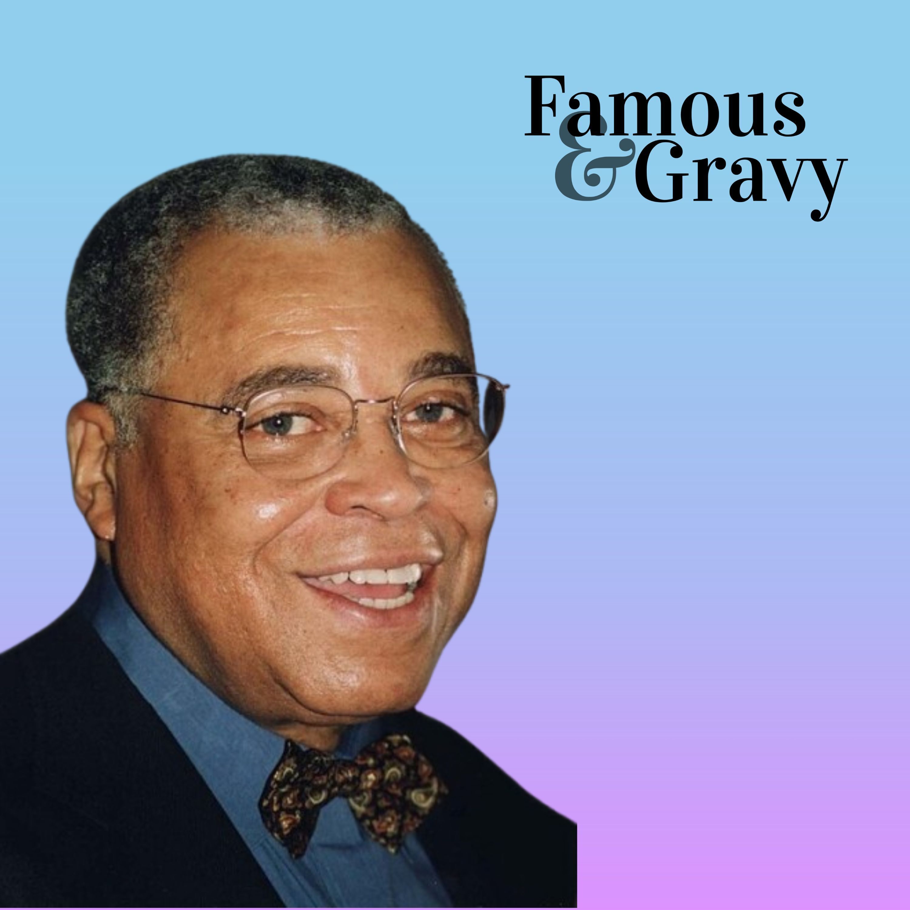Famous and Gravy