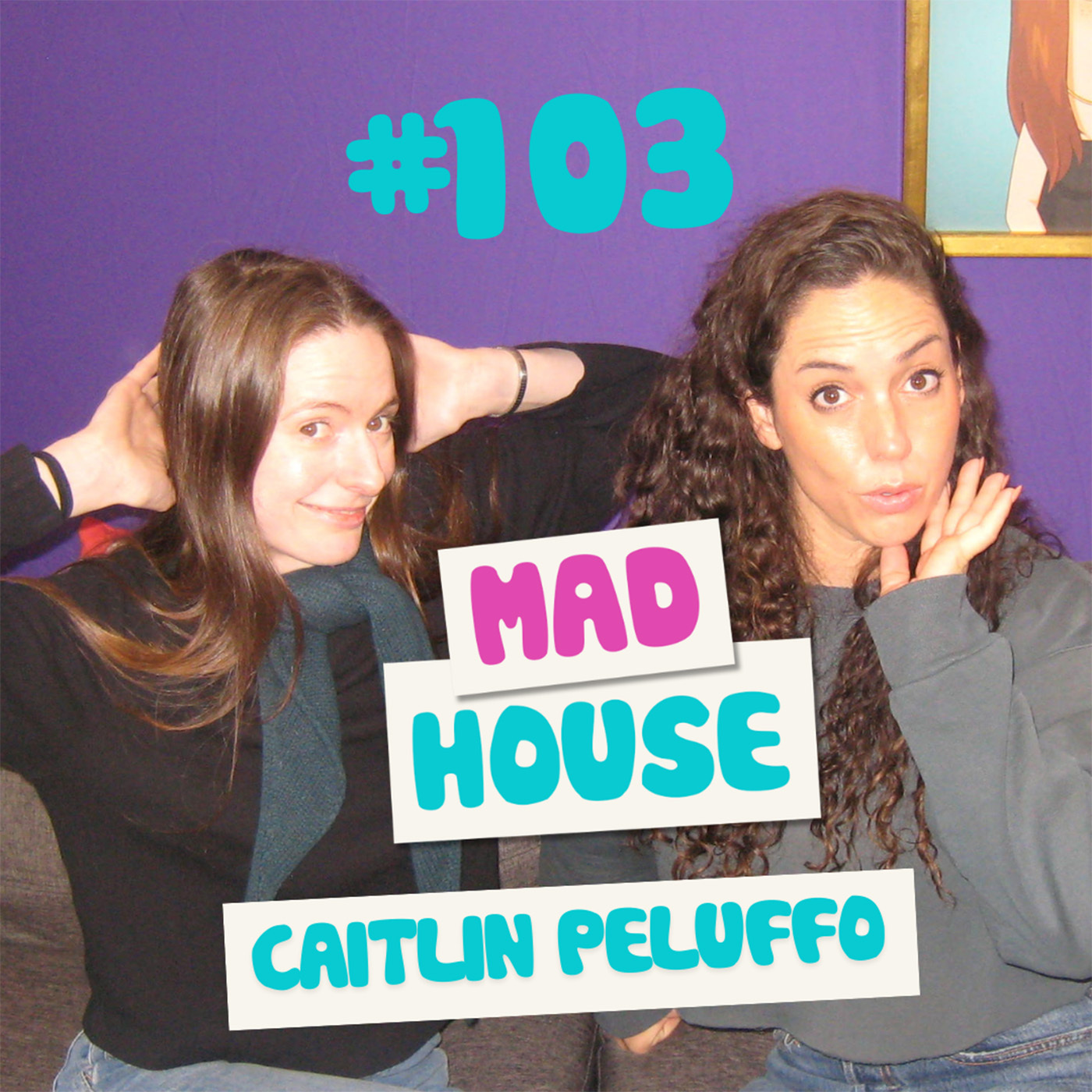Caitlin Peluffo | Episode 103