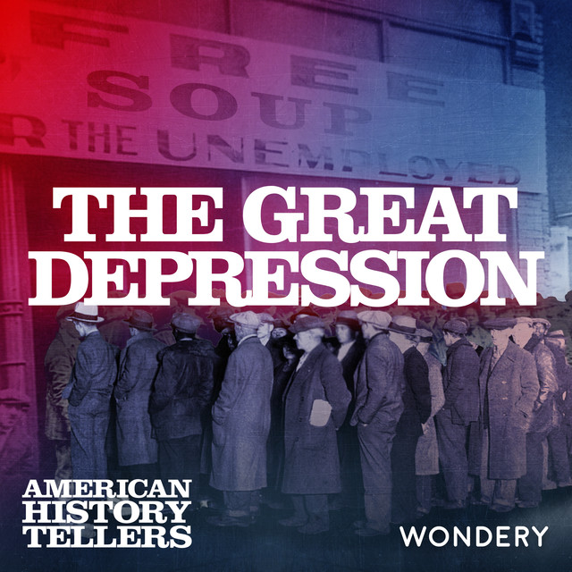 American History Tellers Season 10 The Great Depression 