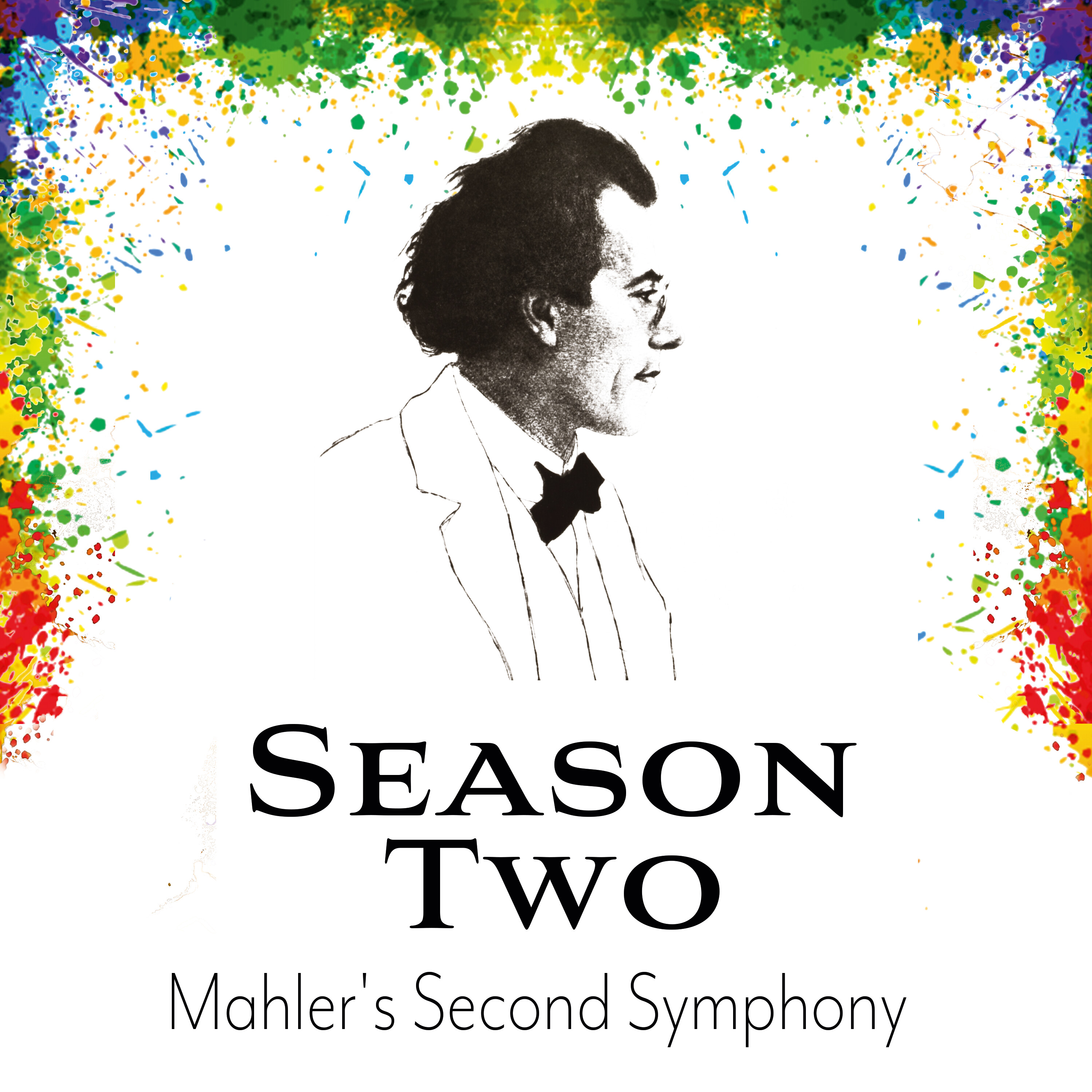 Embrace Everything - The World of Gustav Mahler - 第二季 - 重生 - 马勒第二交响曲 封面