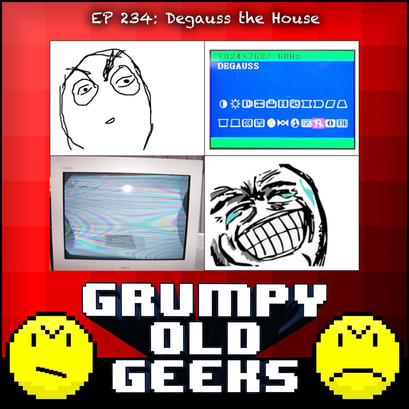 234: Degauss the House