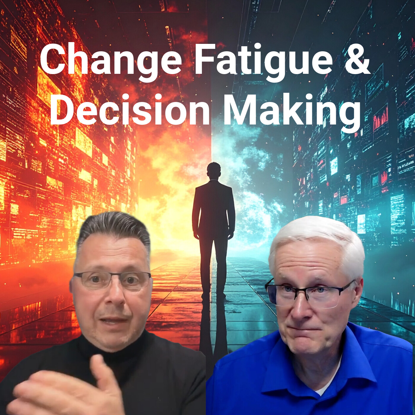 #349 Overcoming Transformation Fatigue in the Age of AI