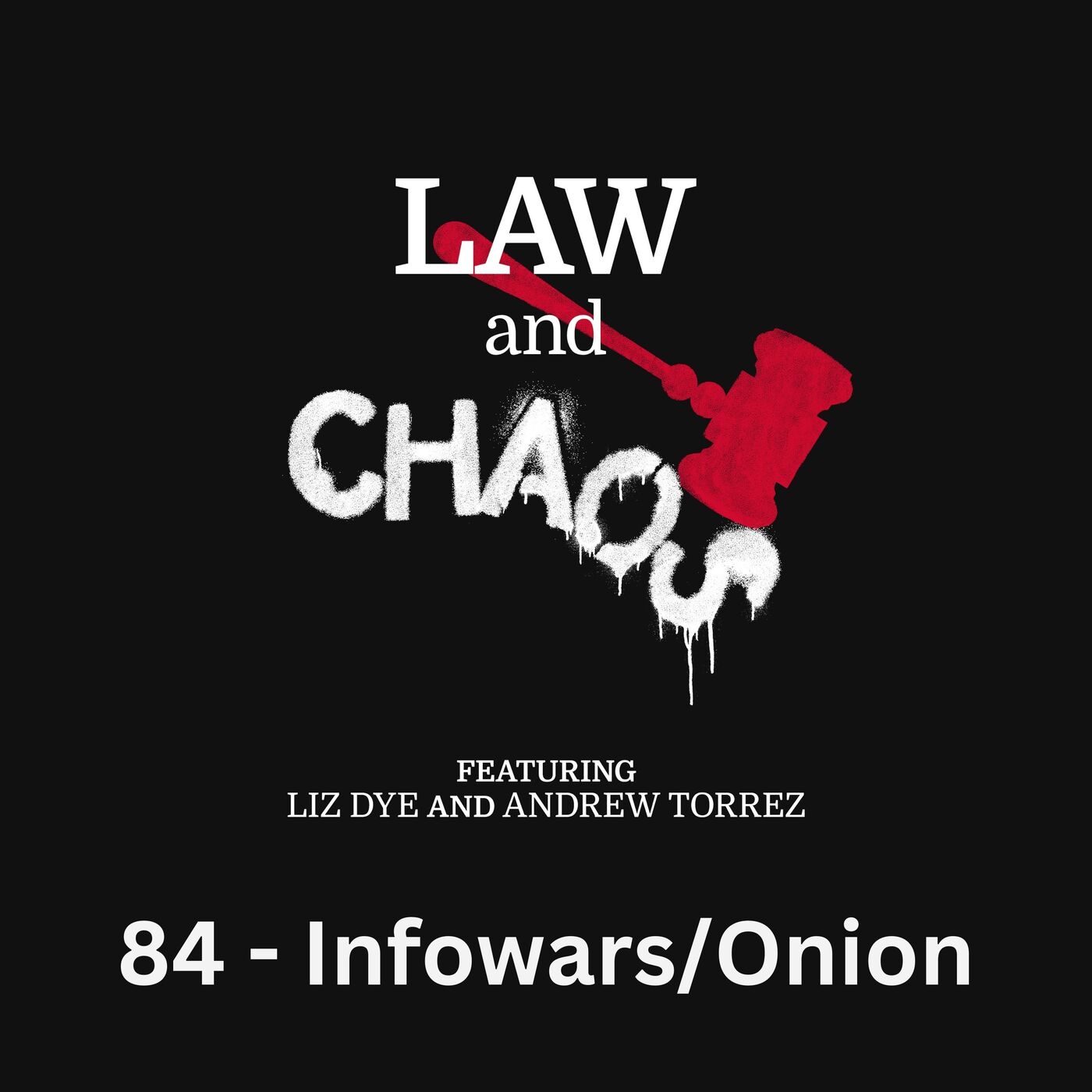 Ep 84 — The Infowars/Onion Deal Gets Peeled (feat. Kel McClanahan)