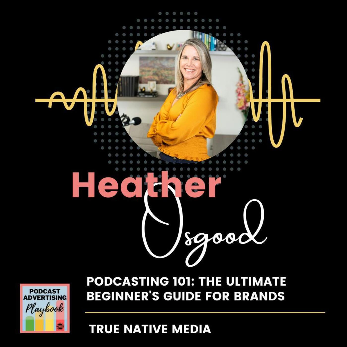 Podcasting 101: The Ultimate Beginner's Guide for Brands