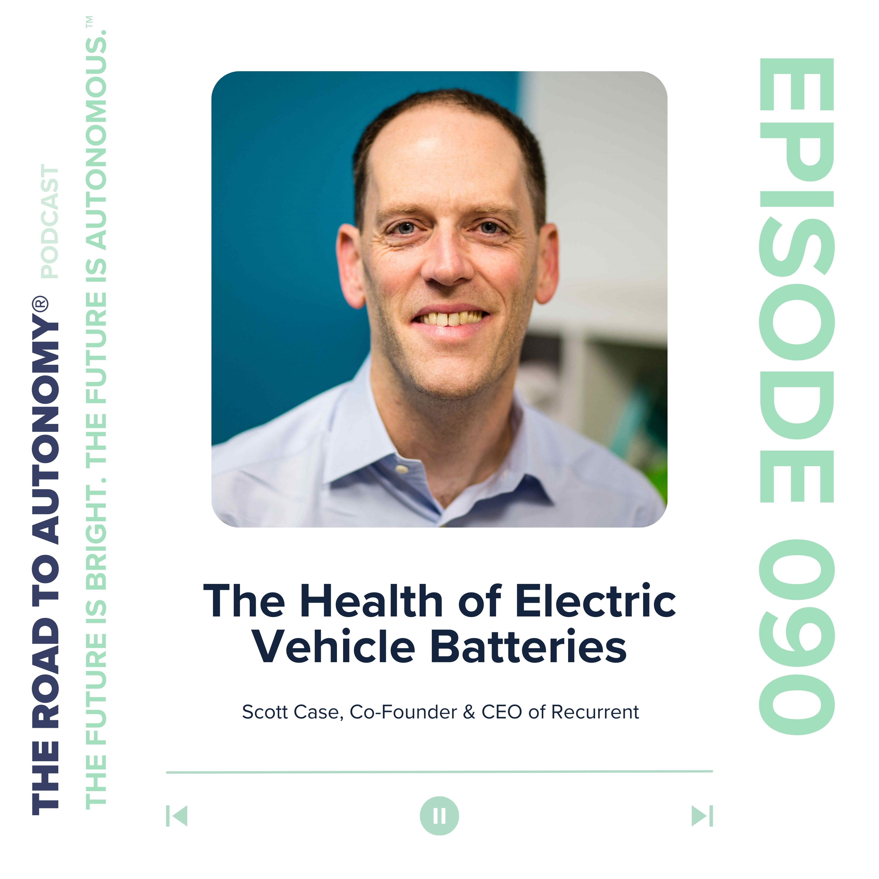 cover of episode Episode 90 | The Health of Electric Vehicle Batteries