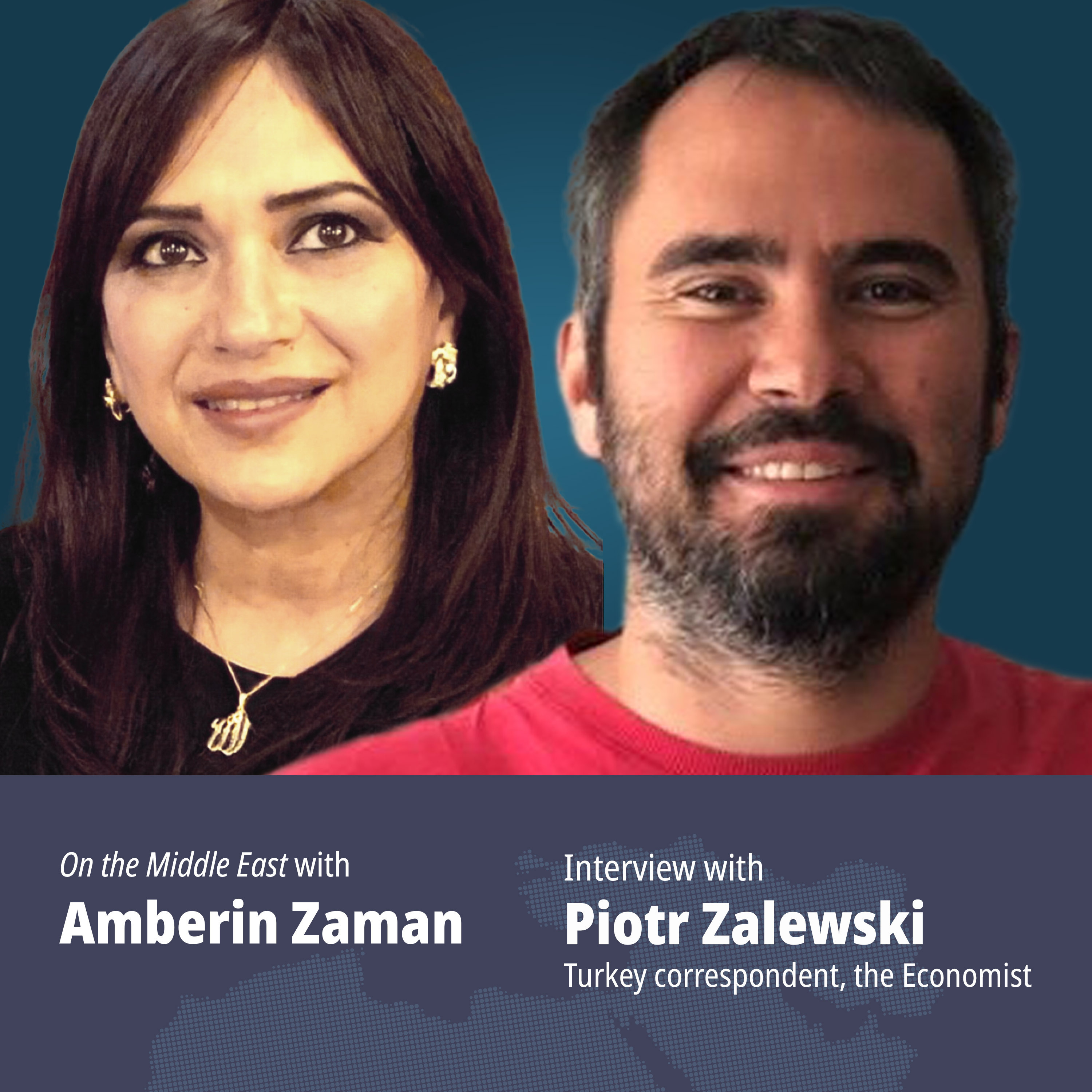 On the Middle East with Amberin Zaman