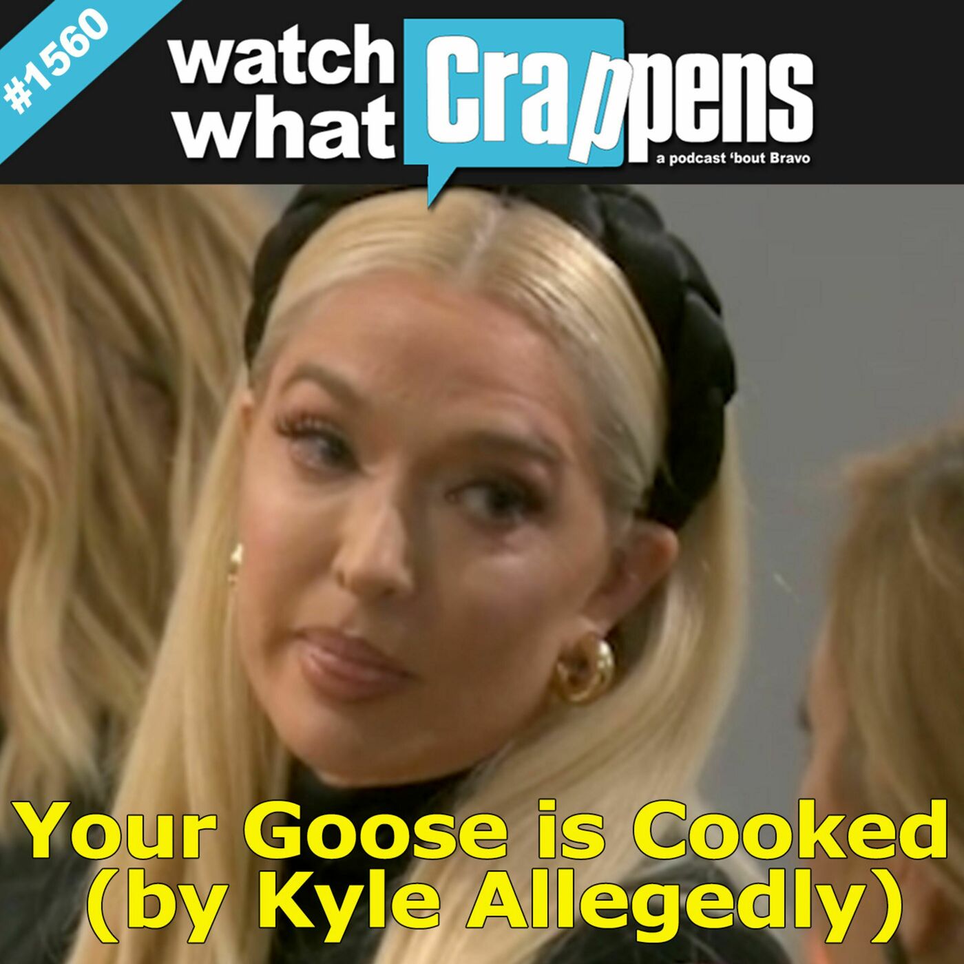 RHOBH: Your Goose is Cooked (by Kyle Allegedly)