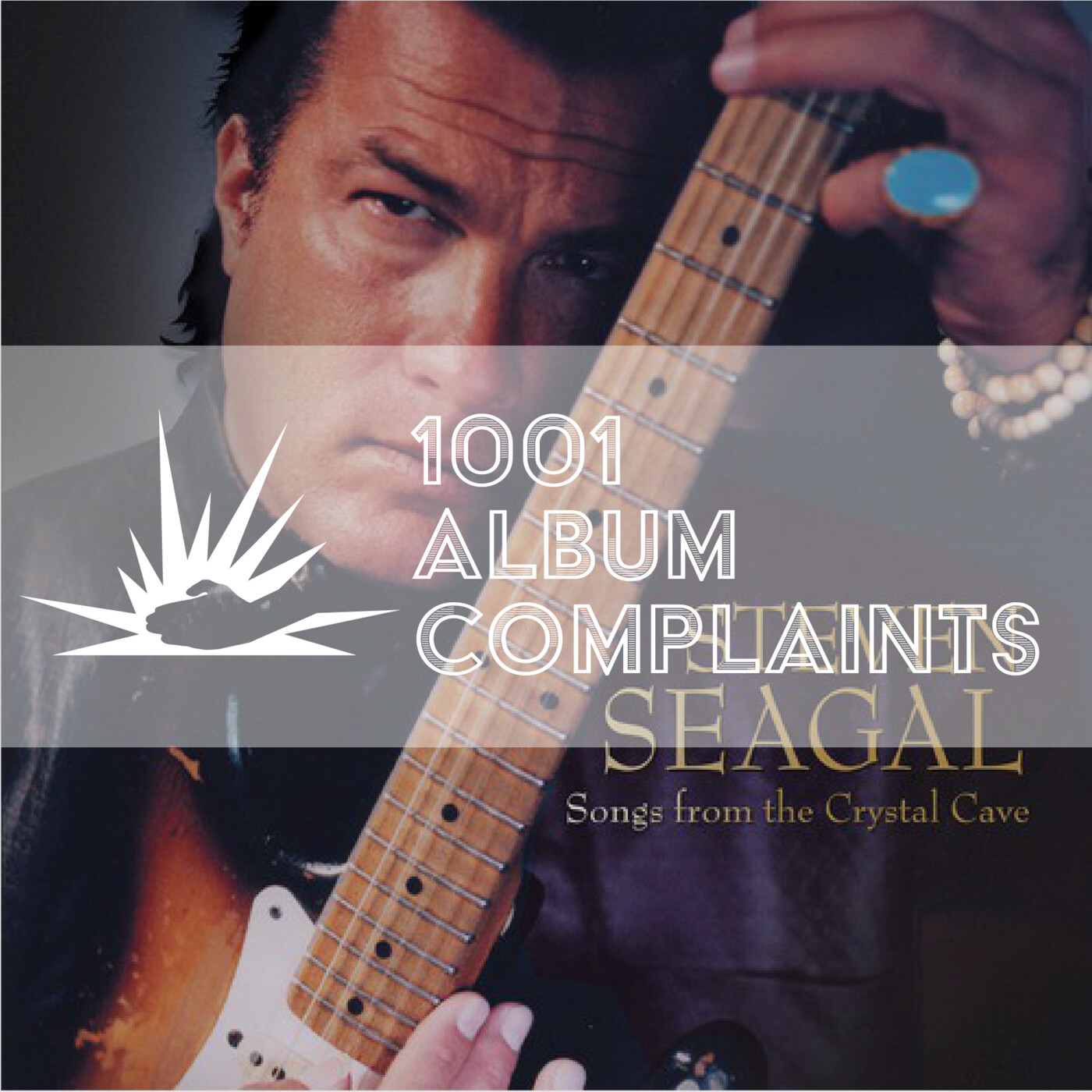 The Story Behind: Steven Seagal - Songs From the Crystal Cave, Ep 45