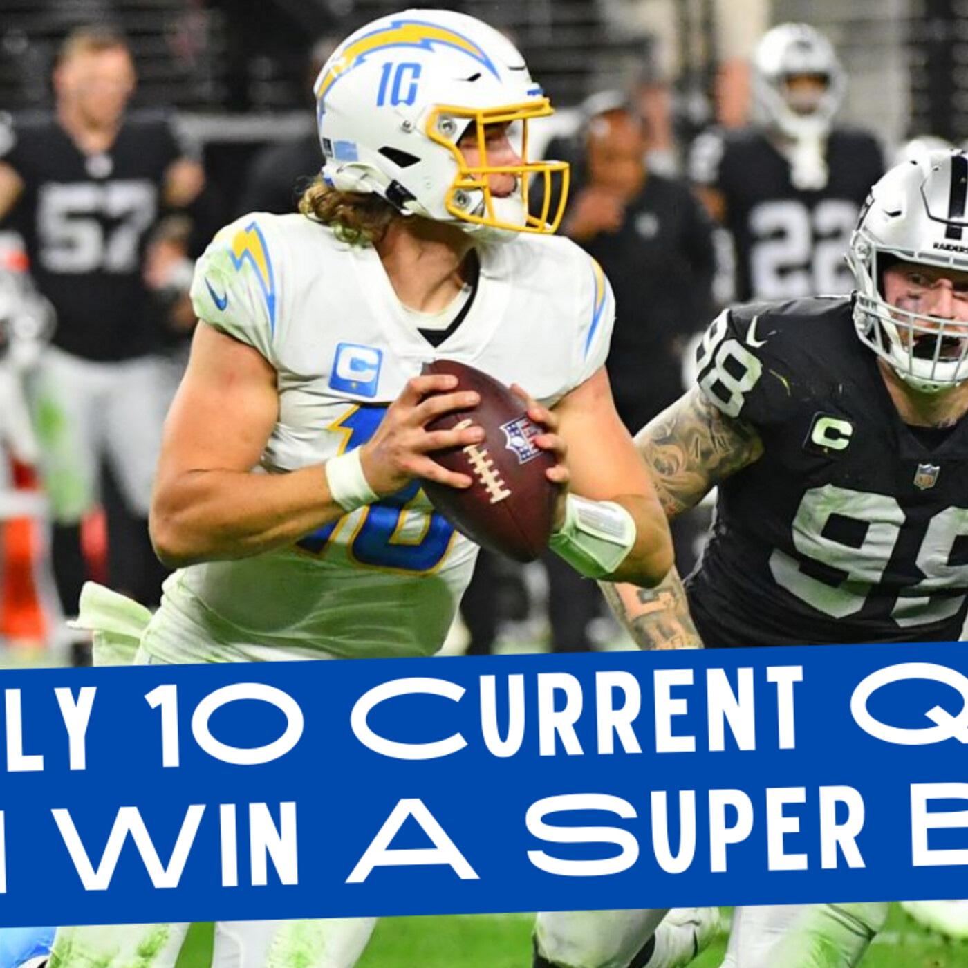 Only 10 Current NFL QBs Can Win A Super Bowl episode artwork