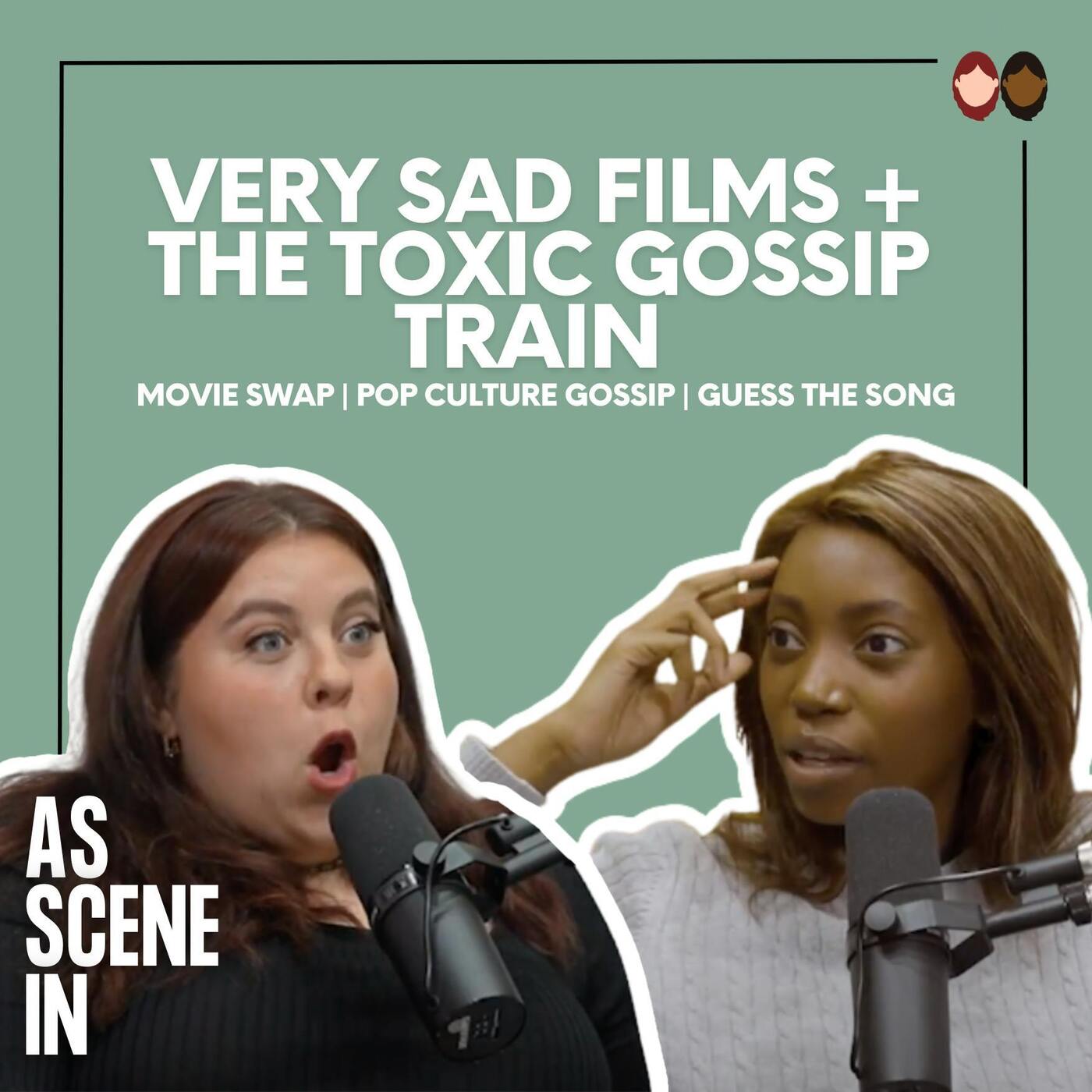 Ep 57: very sad movies & the toxic gossip train episode artwork