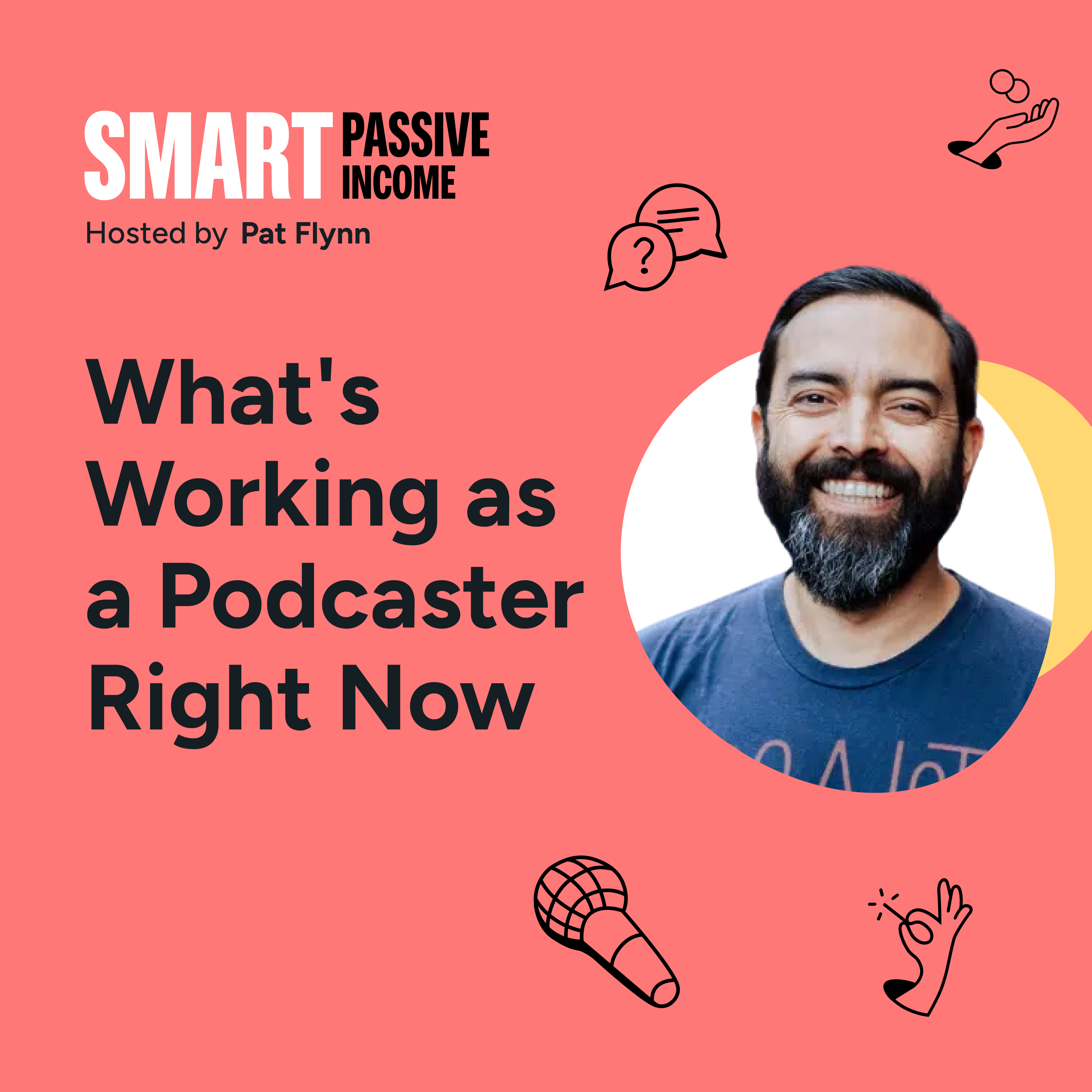 The Smart Passive Income Online Business and Blogging Podcast