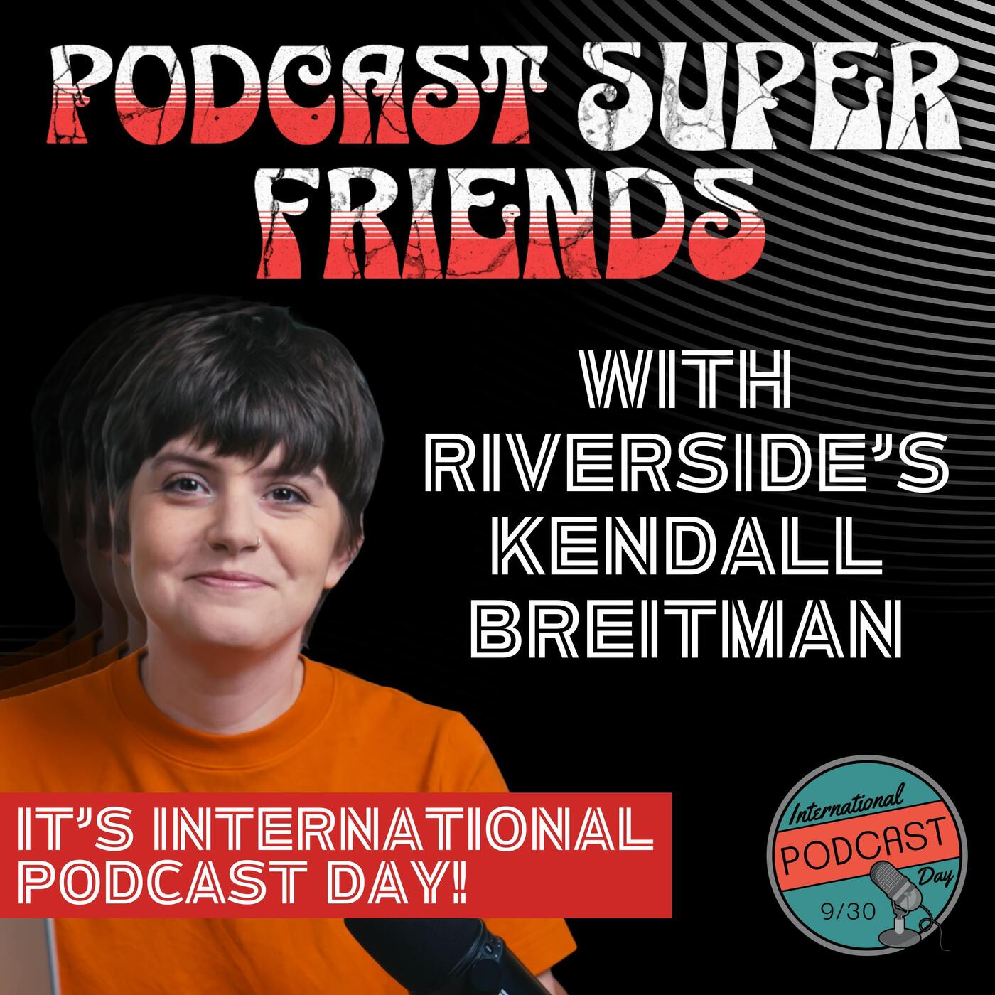 The Podcast Superfriends