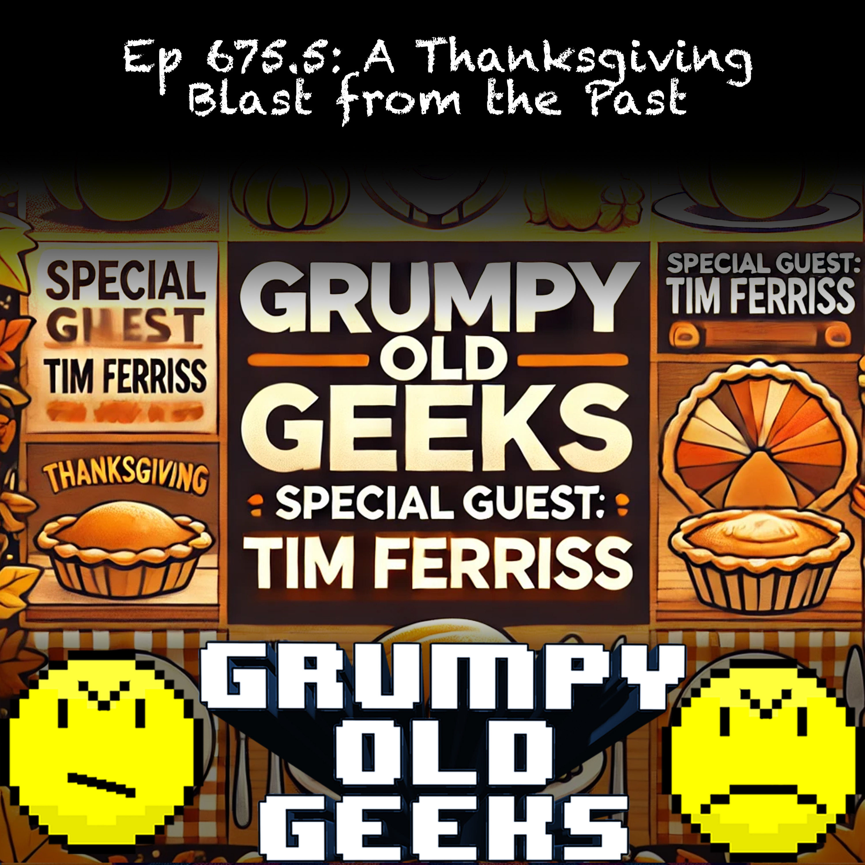 675: A Thanksgiving Blast from the Past with Tim Ferriss