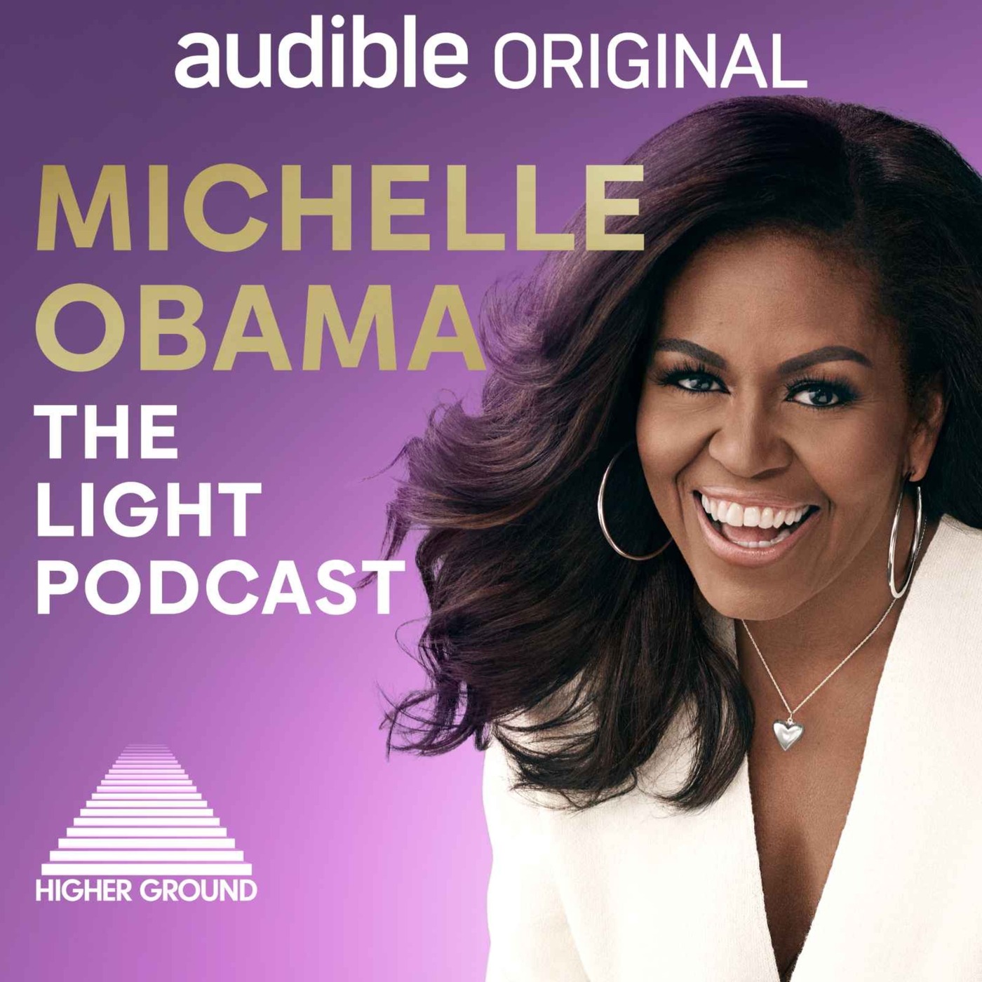 Michelle Obama: The Light Podcast Artwork