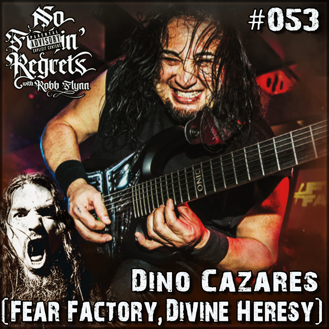 NFR #053 - Dino Cazares (Fear Factory, Divine Heresy, Brujeria)