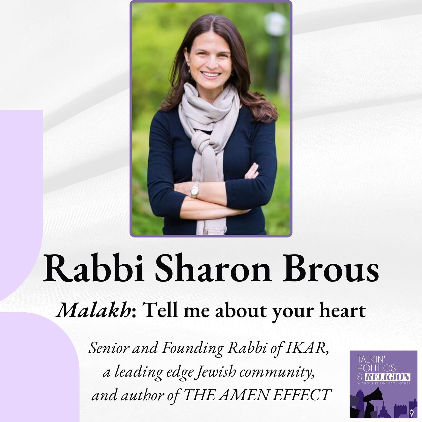 (ICYMI) Beyond Right and Left: Rabbi Sharon Brous and the Courage to Ask 'What Do You See?' After October 7th