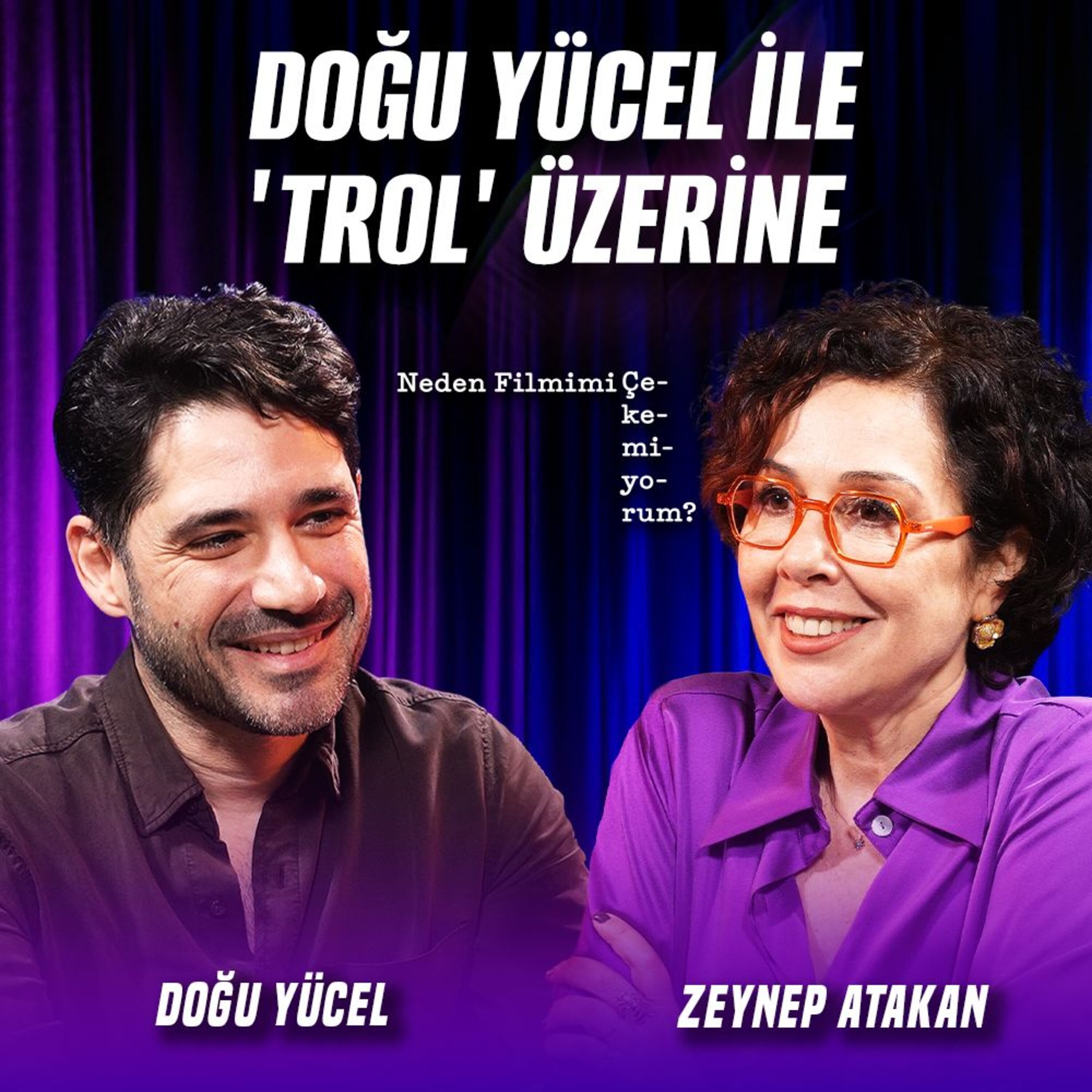 İçimizdeki Trollerle Yüzleşmek: Modern Dünyada Sahici Kalabilmek Mümkün Mü? | Konuk: Doğu Yücel episode artwork
