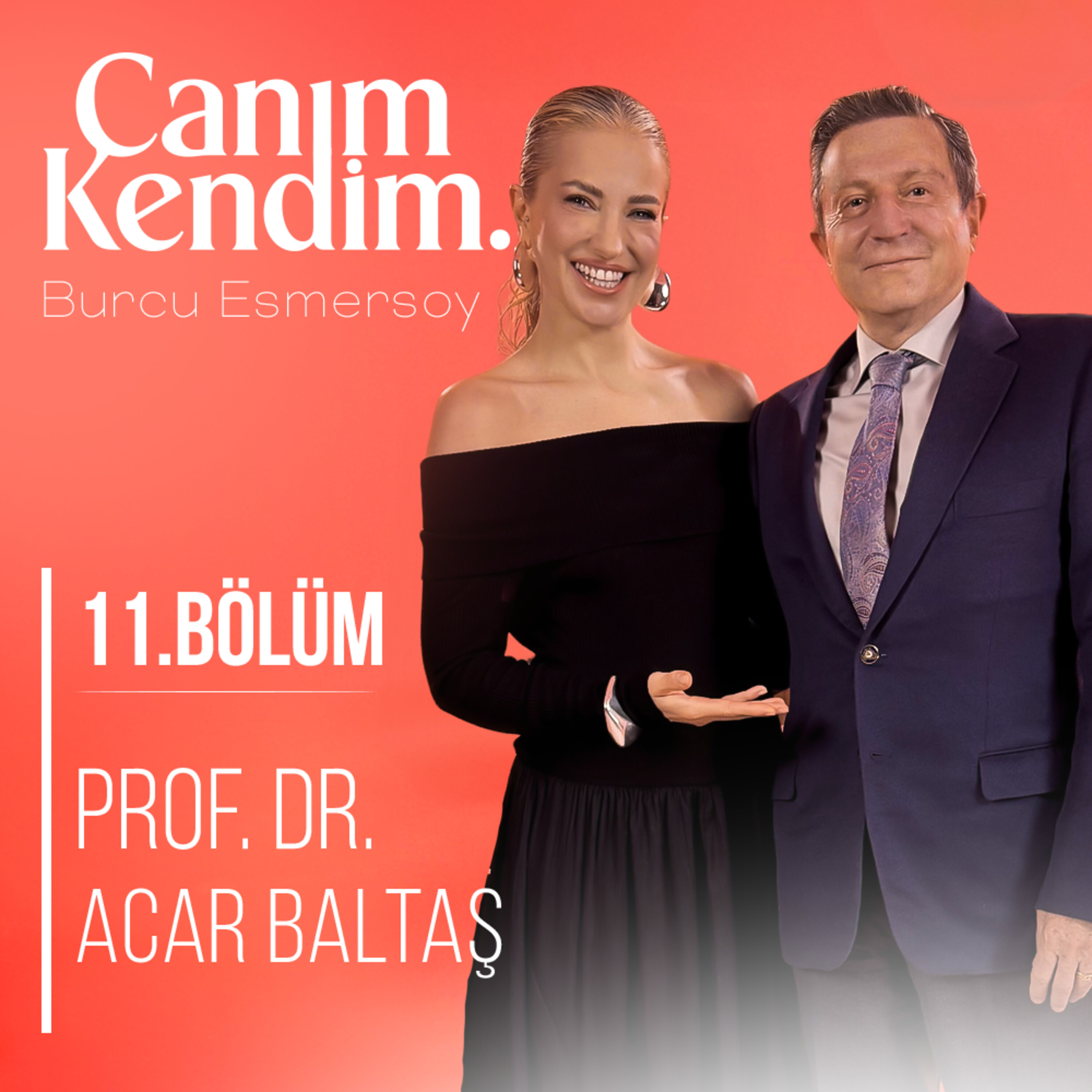 Mutsuzluğun Beş Temel Sebebi Nedir? | Konuk: Prof. Dr. Acar Baltaş episode artwork