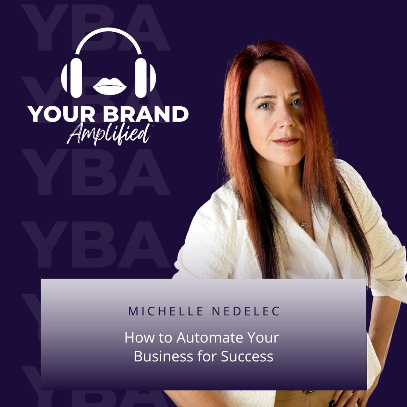S E94: How to Automate Your Business for Success with Michelle Nedelec episode artwork