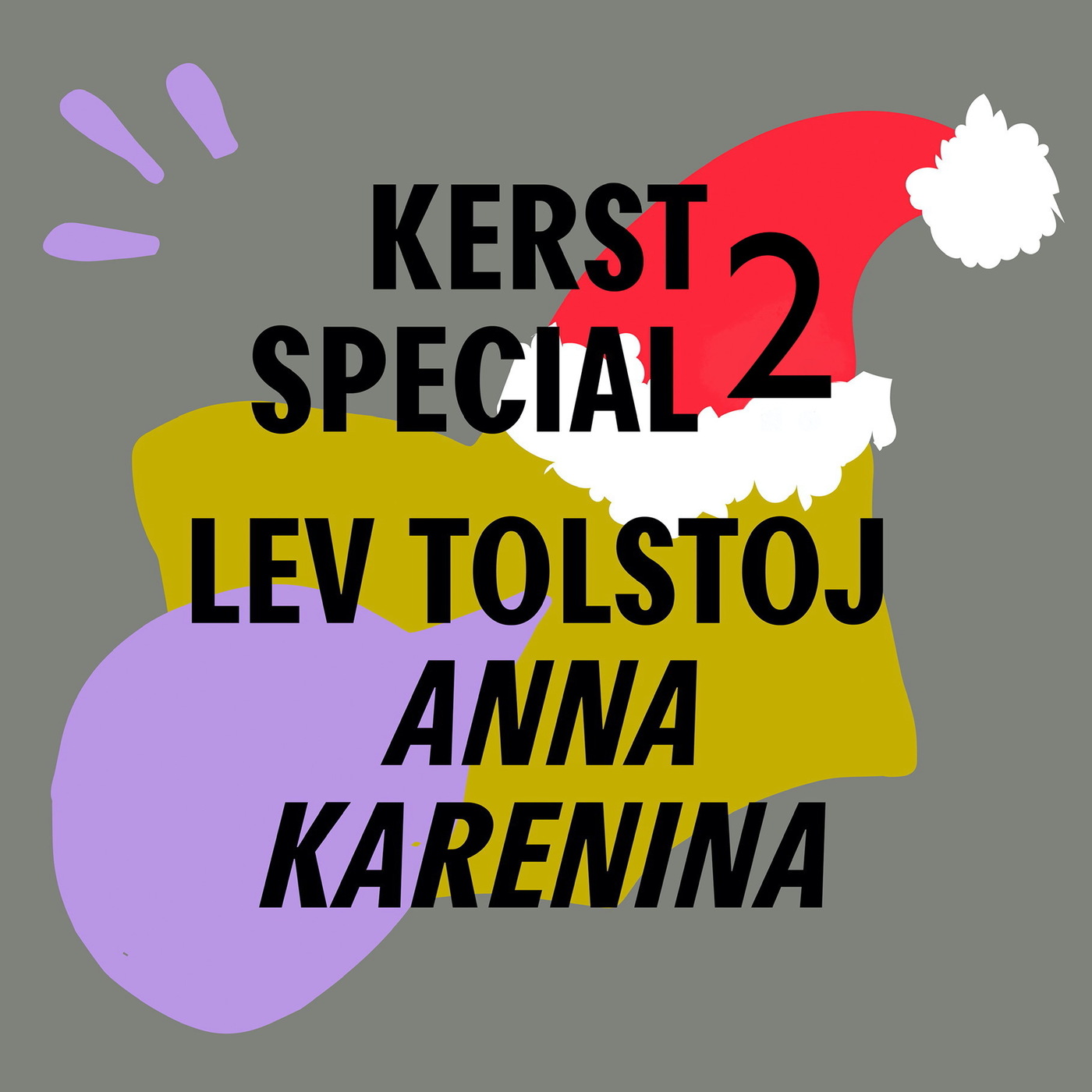 Kerstspecial 2 | Lev Tolstoj - Anna Karenina