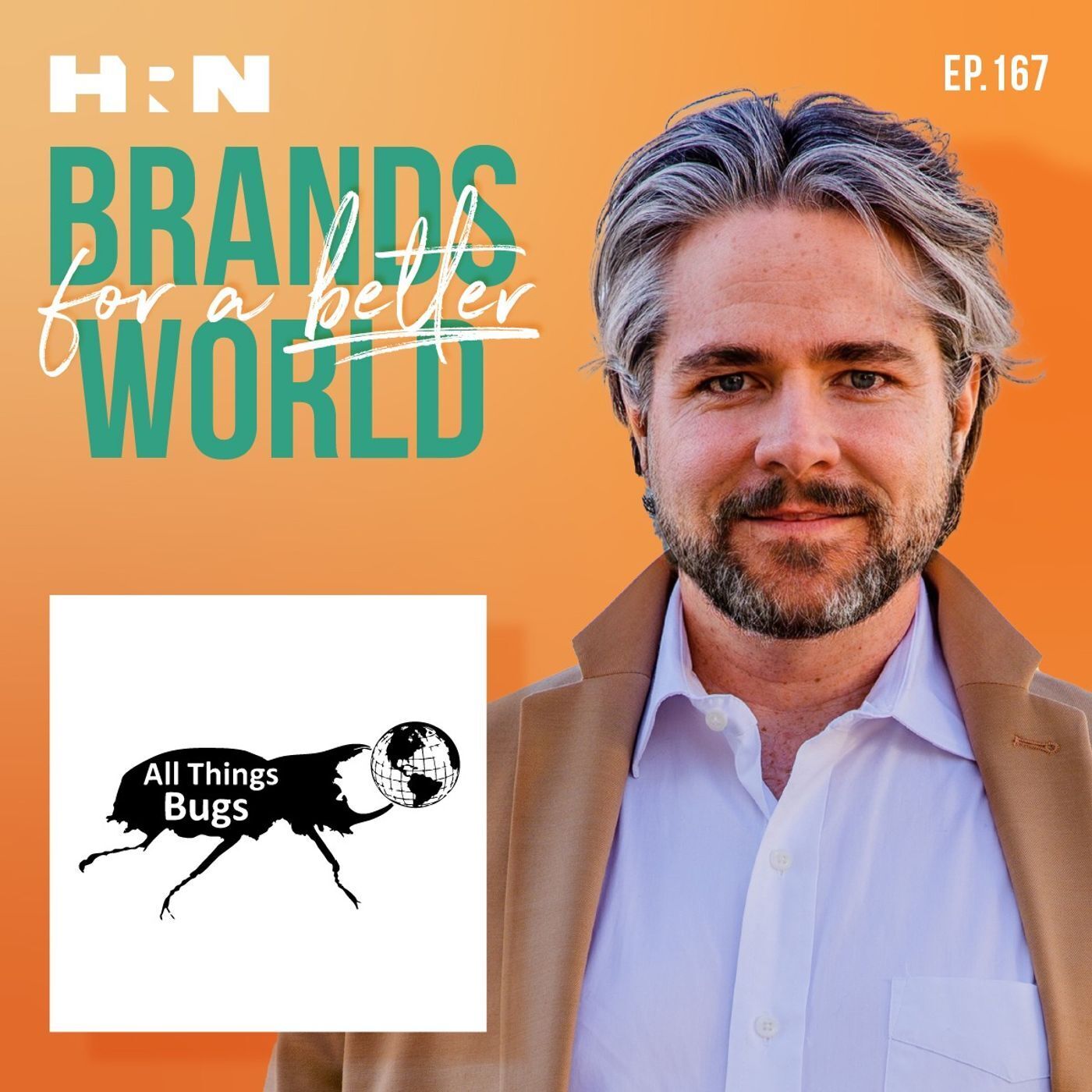167 - Why We Should Eat Bugs with Dr. Aaron T. Dossey of All Things Bugs