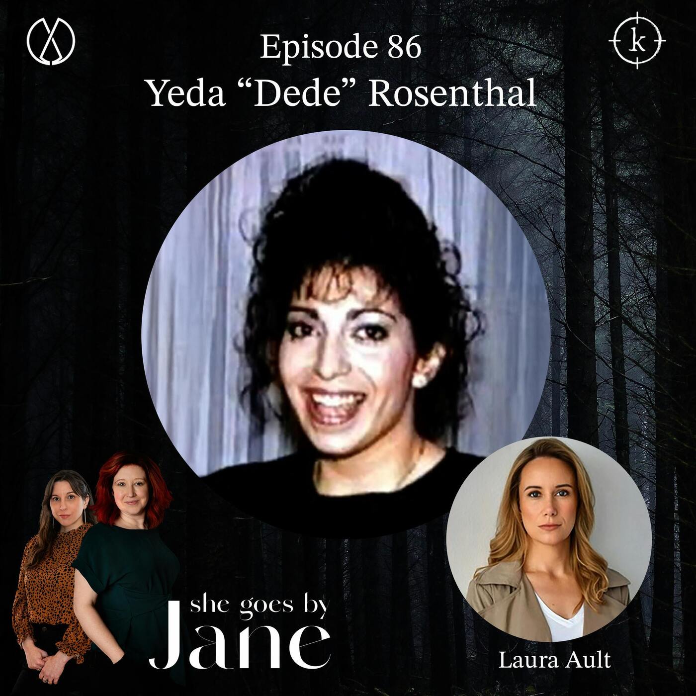 Episode 86:  Yeda “Dede” Rosenthal with guest reader Laura Ault