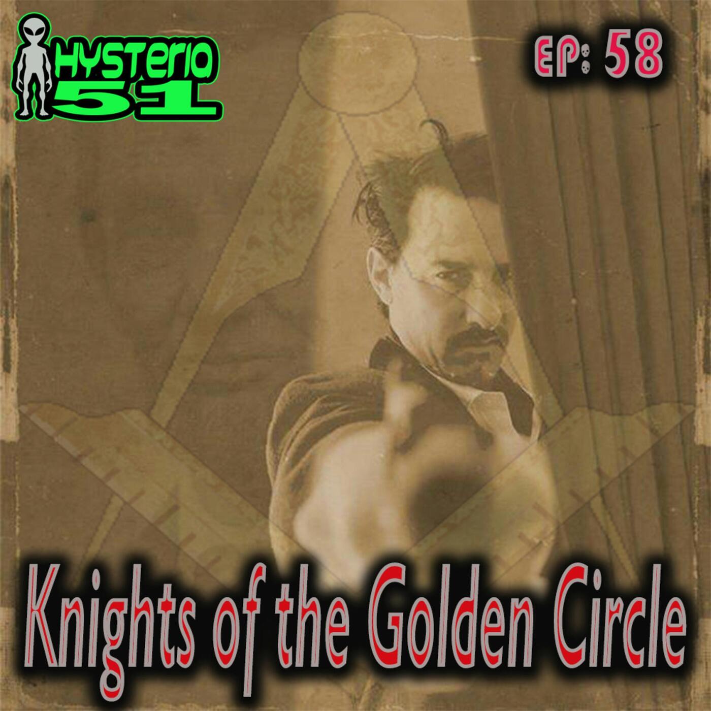 Knights of the Golden Circle – Secret Society that Killed Lincoln? | 58