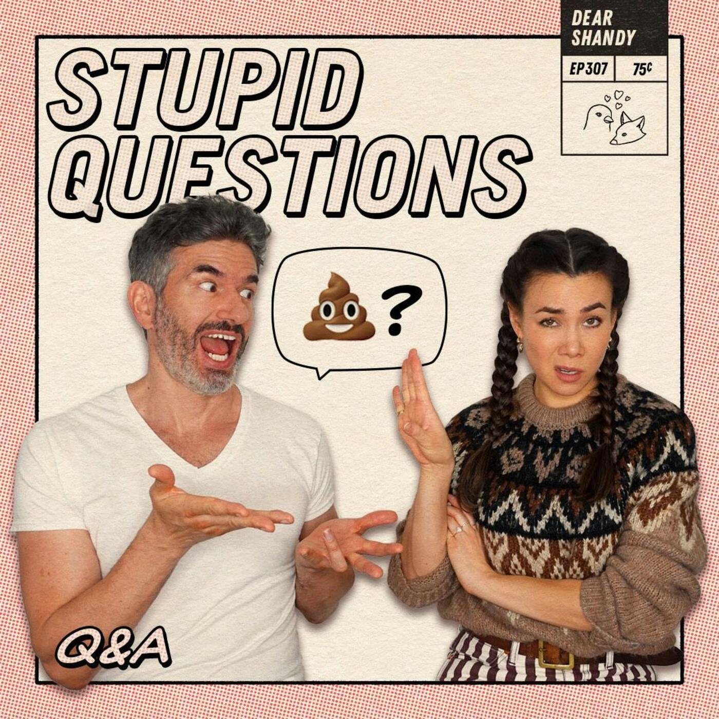 Q&A! Responding To Stupid Questions, Friend-less Fiancé, & To Wed Or Not To Wed? - Ep 307