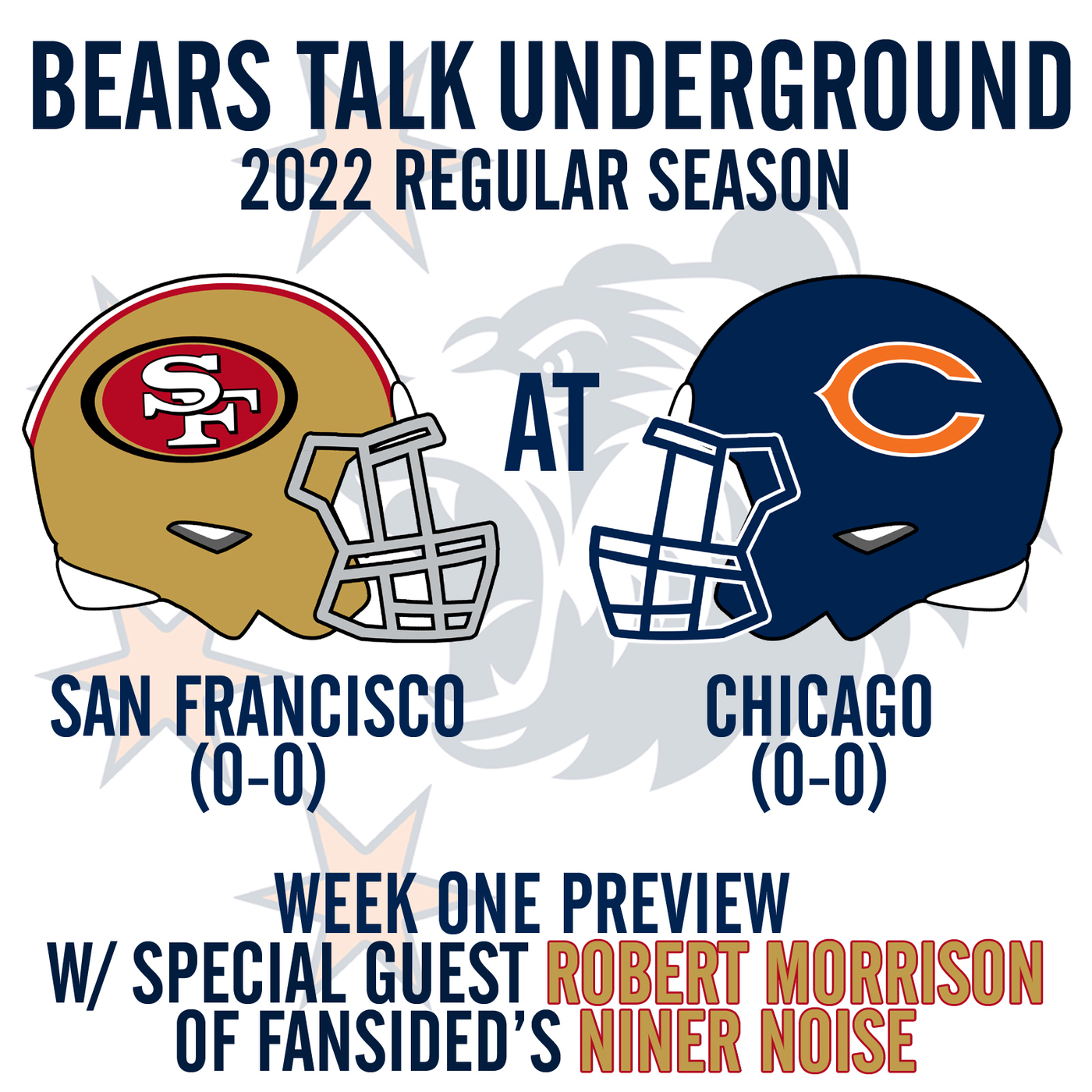 Week One Preview - Bears vs 49ers w/Robert Morrison from Fansided’s Niner Noise episode artwork