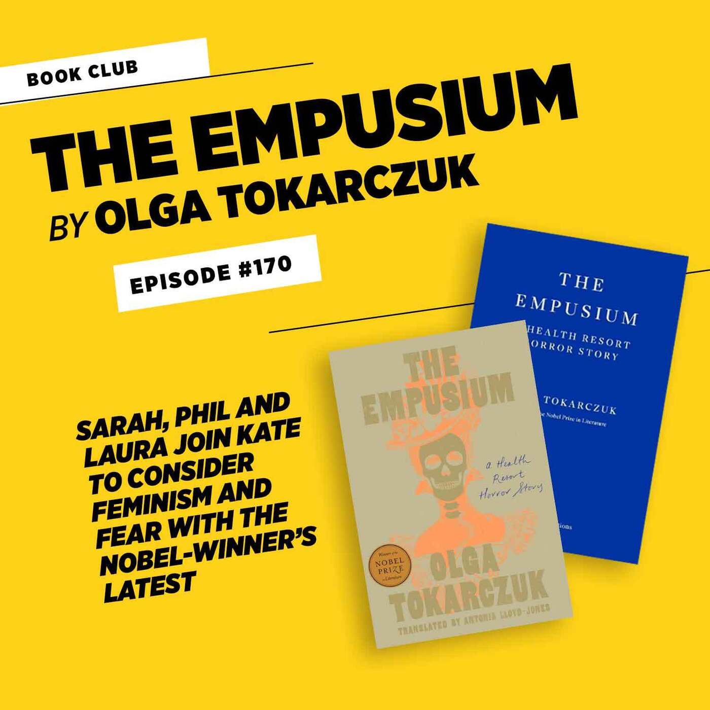 Book Club: The Empusium by Olga Tokarczuk • #170 Book Club: The Empusium by Olga Tokarczuk • #170