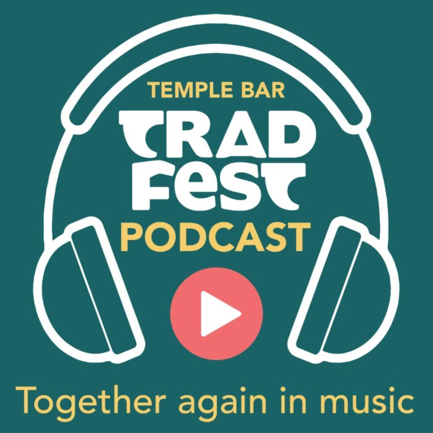 TradFest The Podcast
