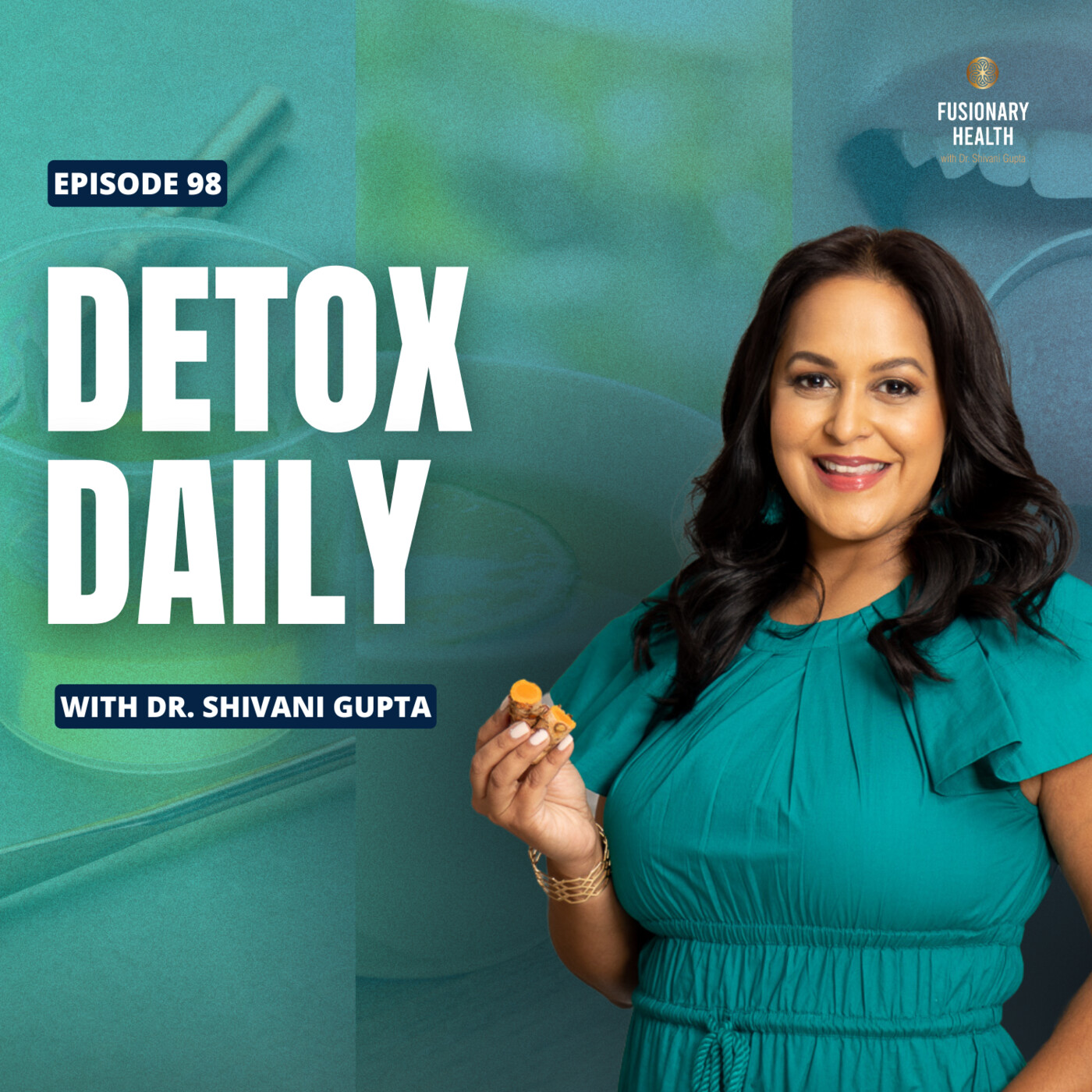 Ep. 98 - 5 Ayurvedic Self-Care Rituals for Daily Detox