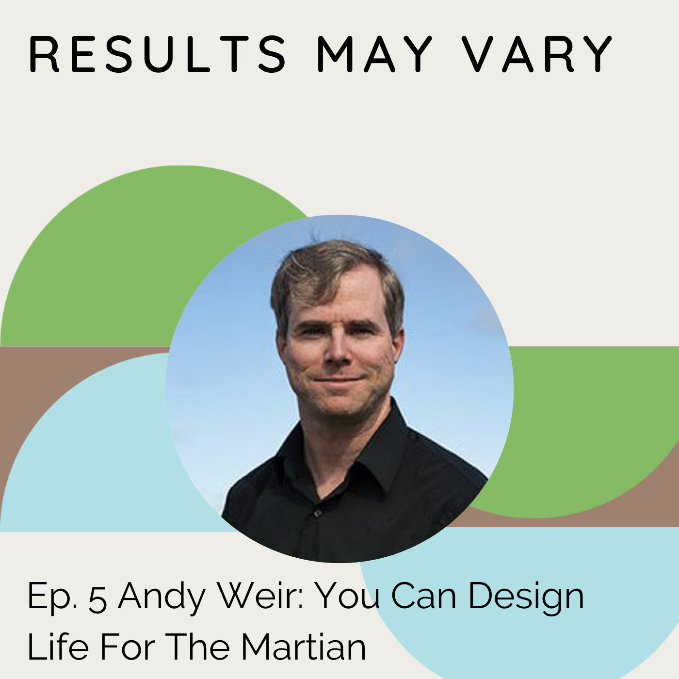 RMV 5: Andy Weir on The Martian