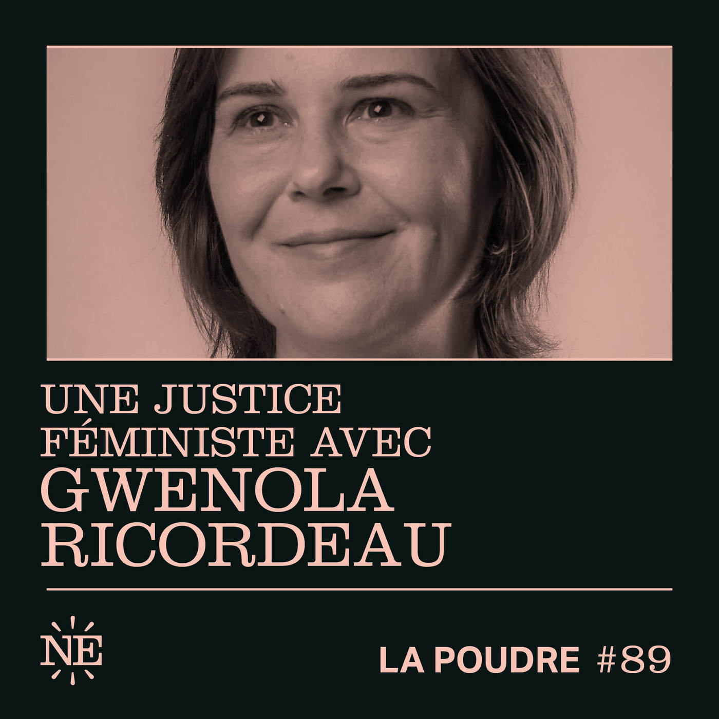 Épisode 89 – Une justice féministe avec Gwenola Ricordeau