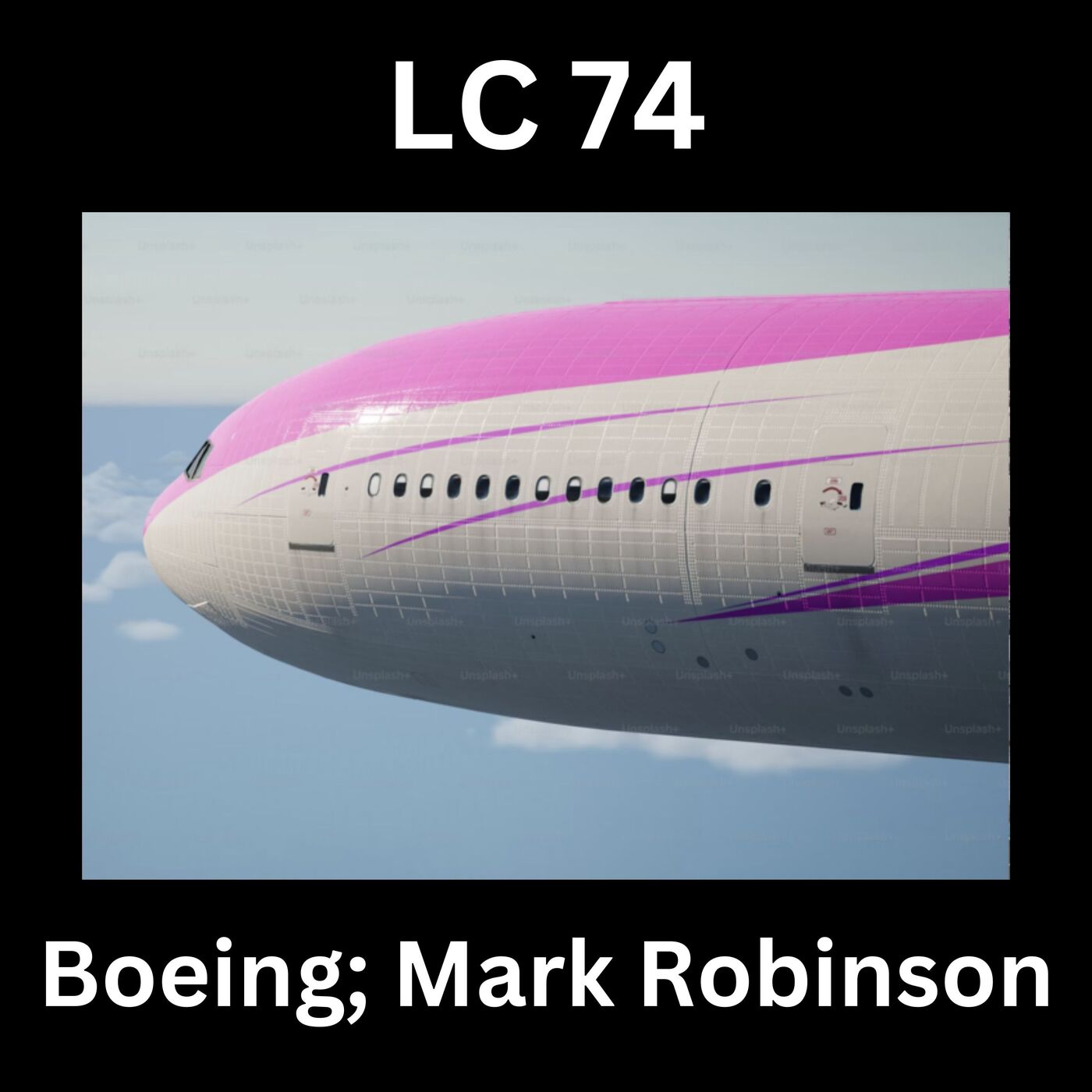Ep 74 — Judge Blows Up Billion Dollar Boeing Settlement For Excessive WOKE