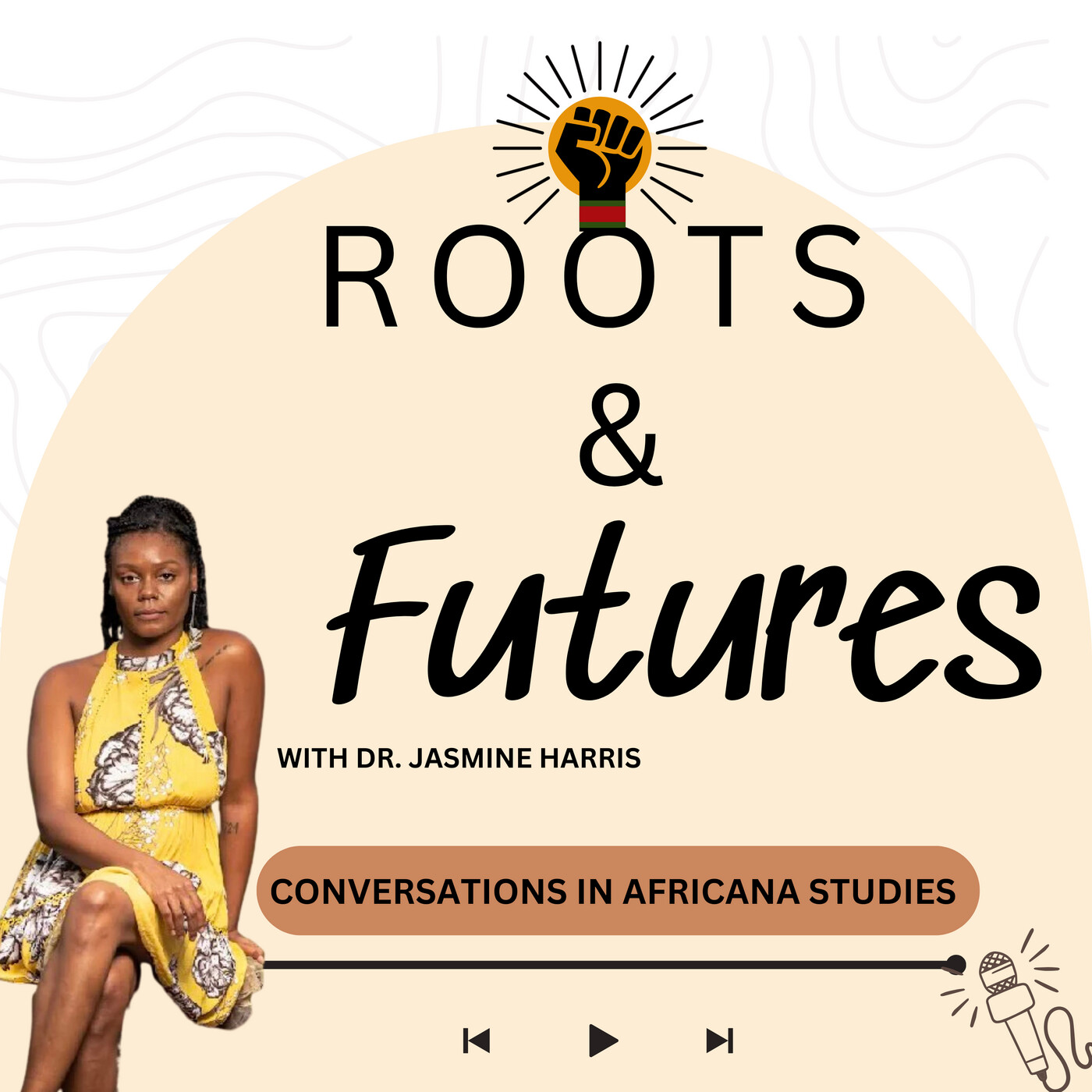 Roots and Futures with Dr. Jasmine Harris