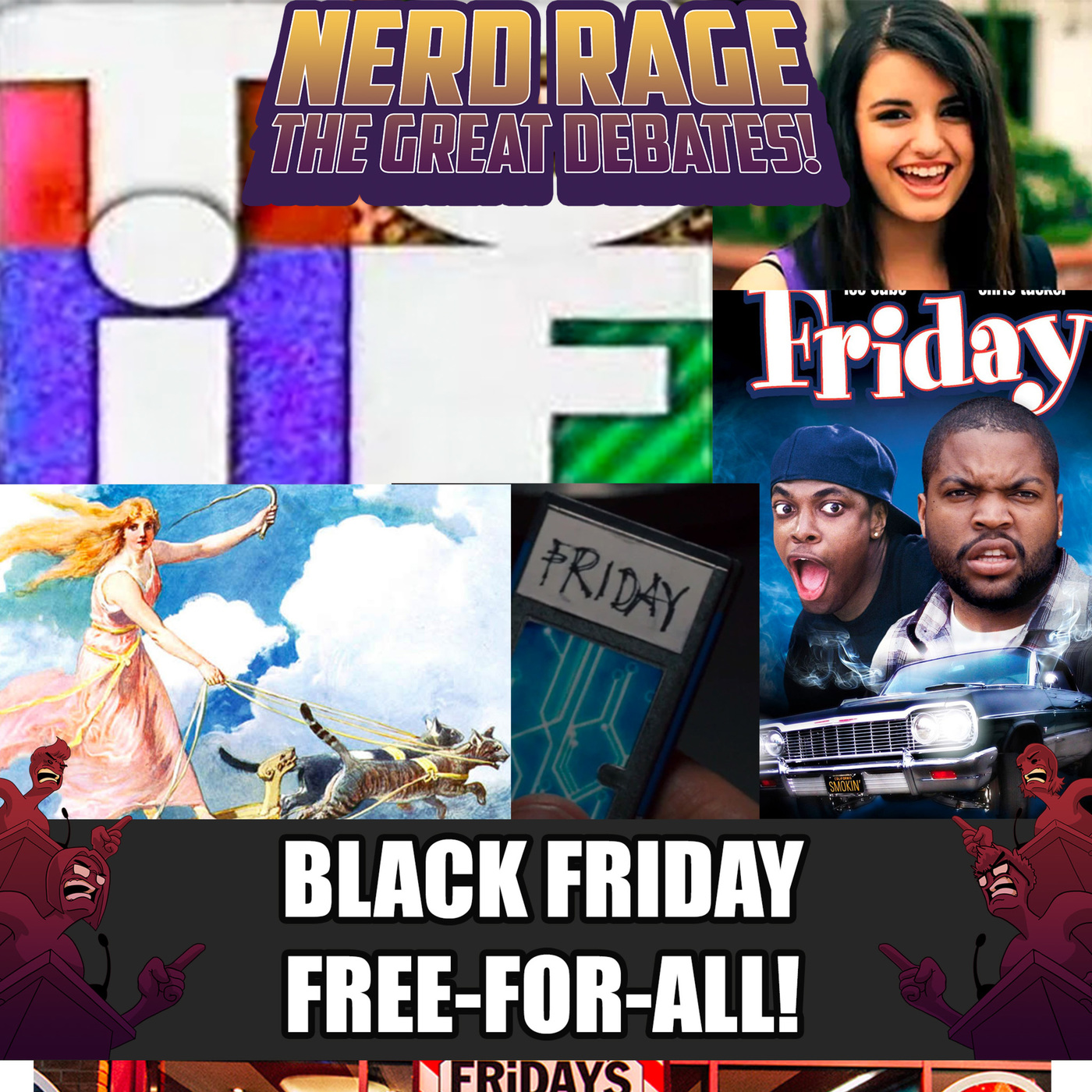 Nerd Rage: The Great Debates!