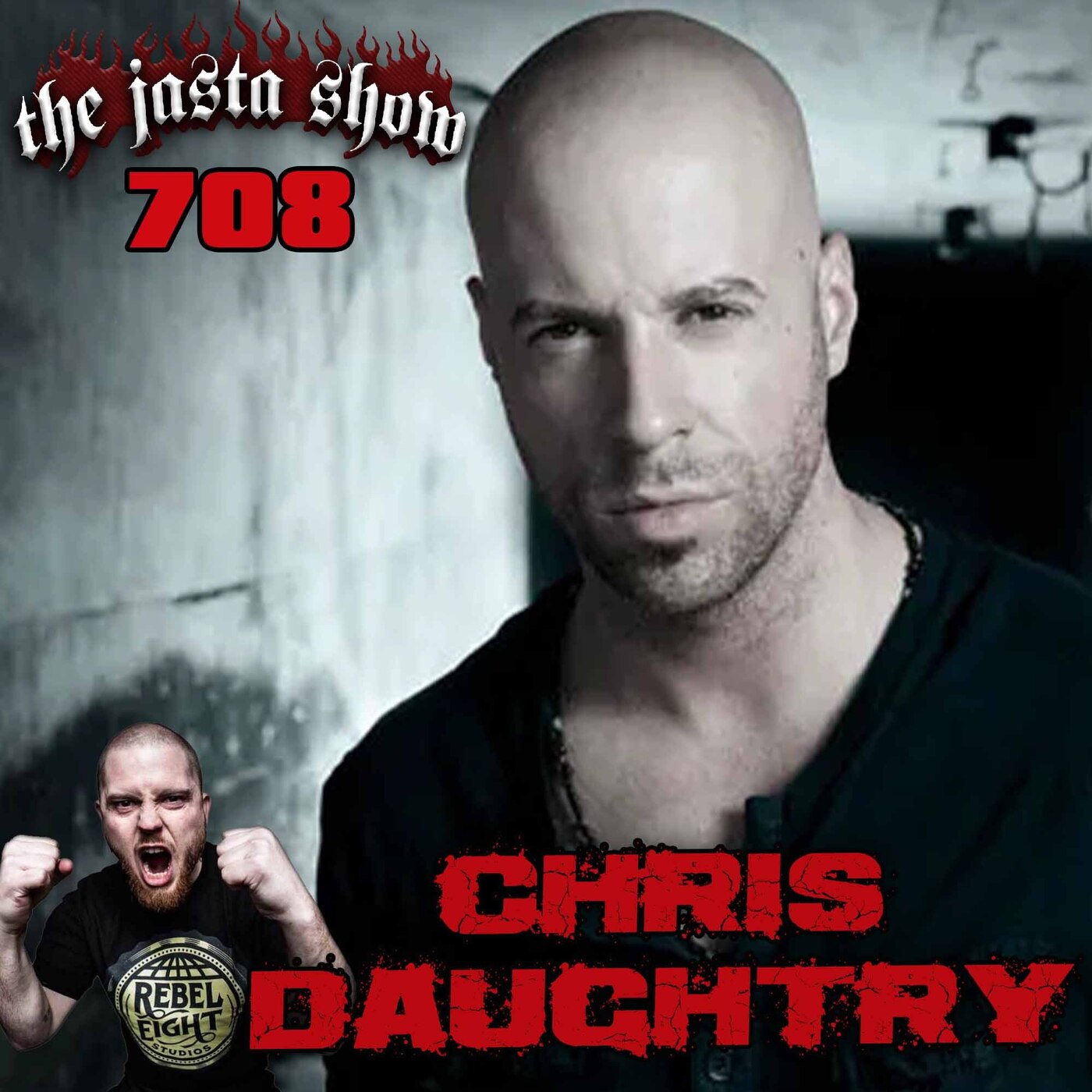 Show #708 Chris Daughtry