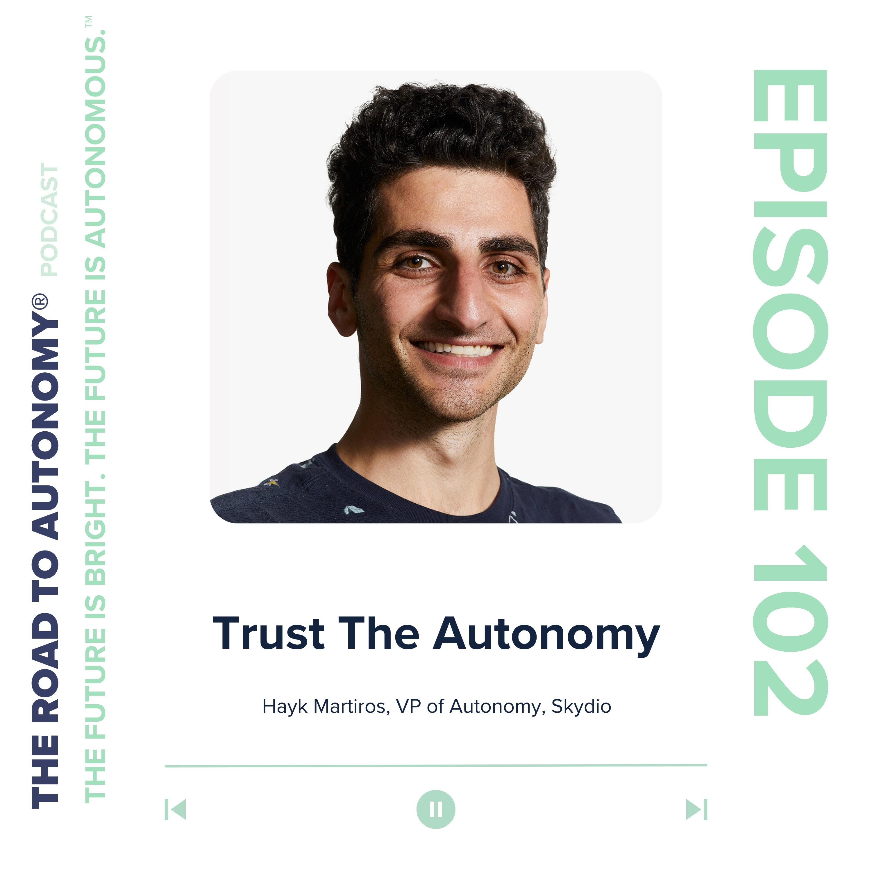 cover of episode Episode 102 | Trust The Autonomy