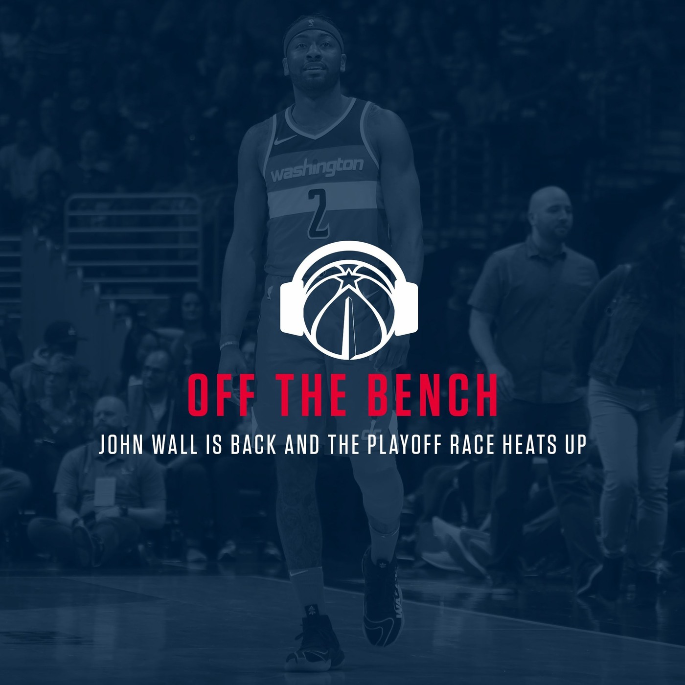 John Wall Returns, Playoff Berth Clinched episode artwork
