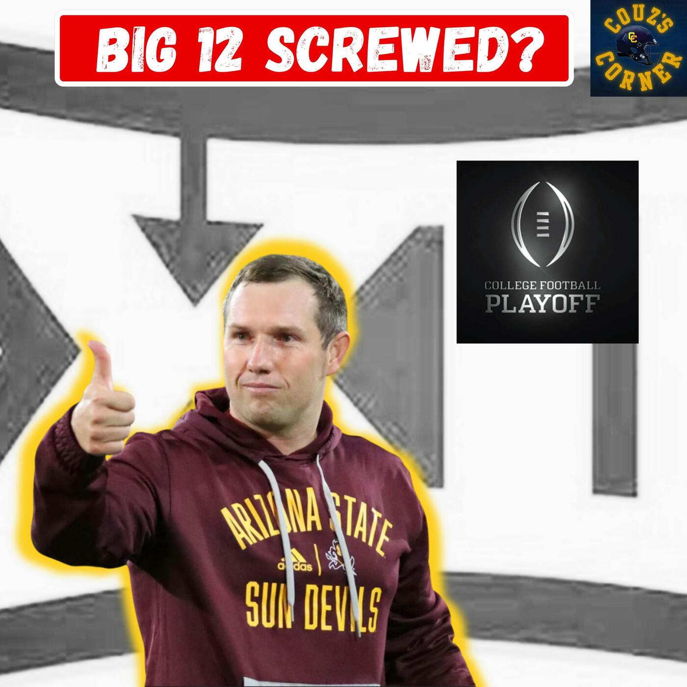 Will MAJOR Changes to College Football Playoff Hurt the Big 12? episode artwork