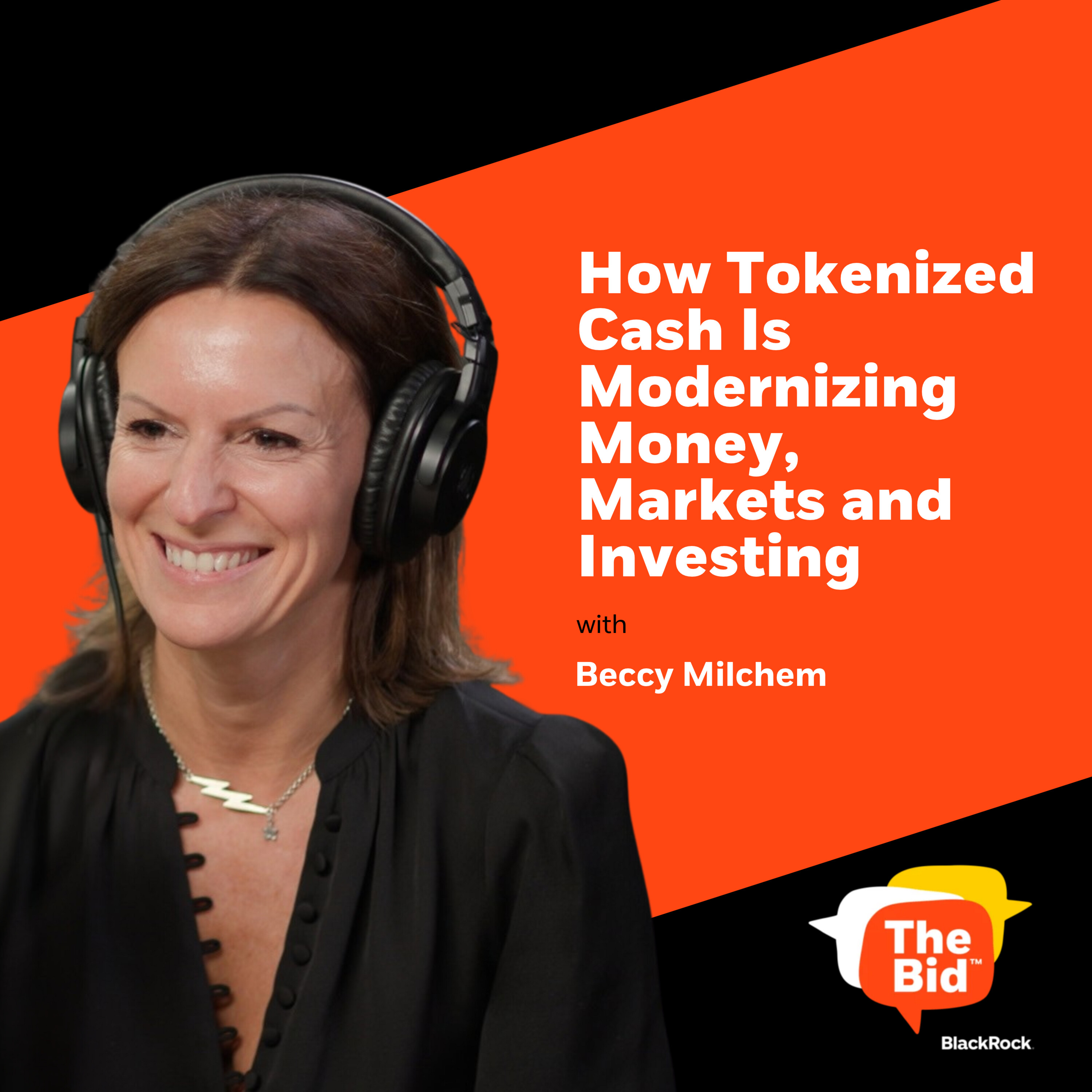 274: How Tokenized Cash Is Modernizing Money, Markets and Investing