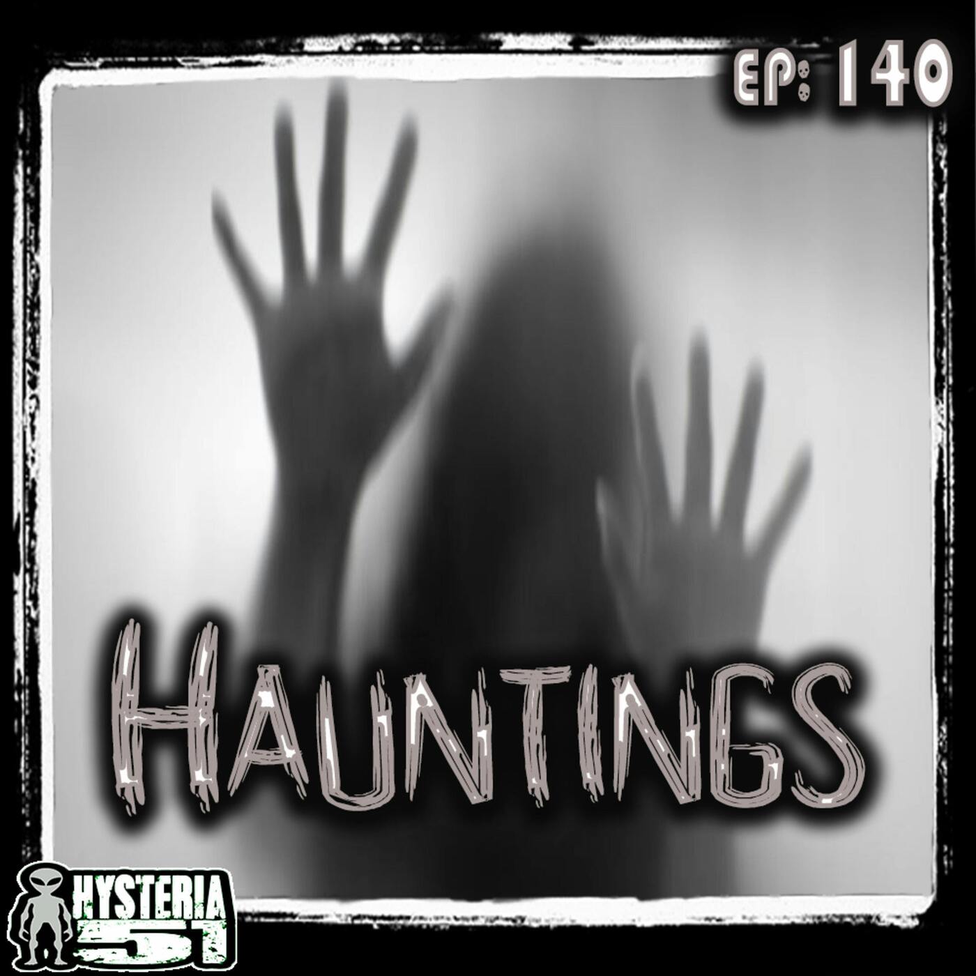 The Various Types of Hauntings: 99 Problems and a Slimer isn’t One | 140 The Various Types of Hauntings: 99 Problems and a Slimer isn’t One | 140
