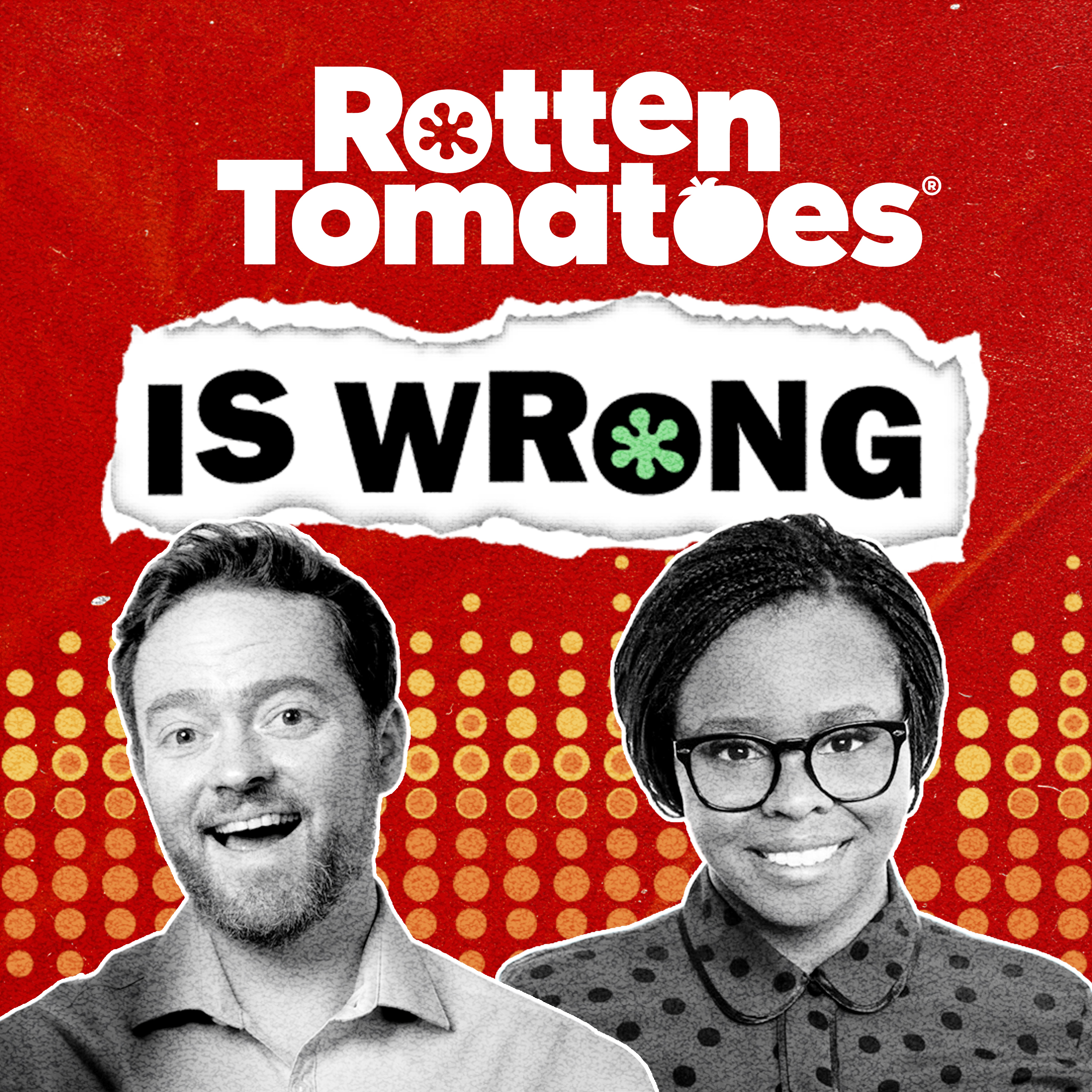 Rotten Tomatoes Is Wrong (A Podcast from Rotten Tomatoes) podcast show image