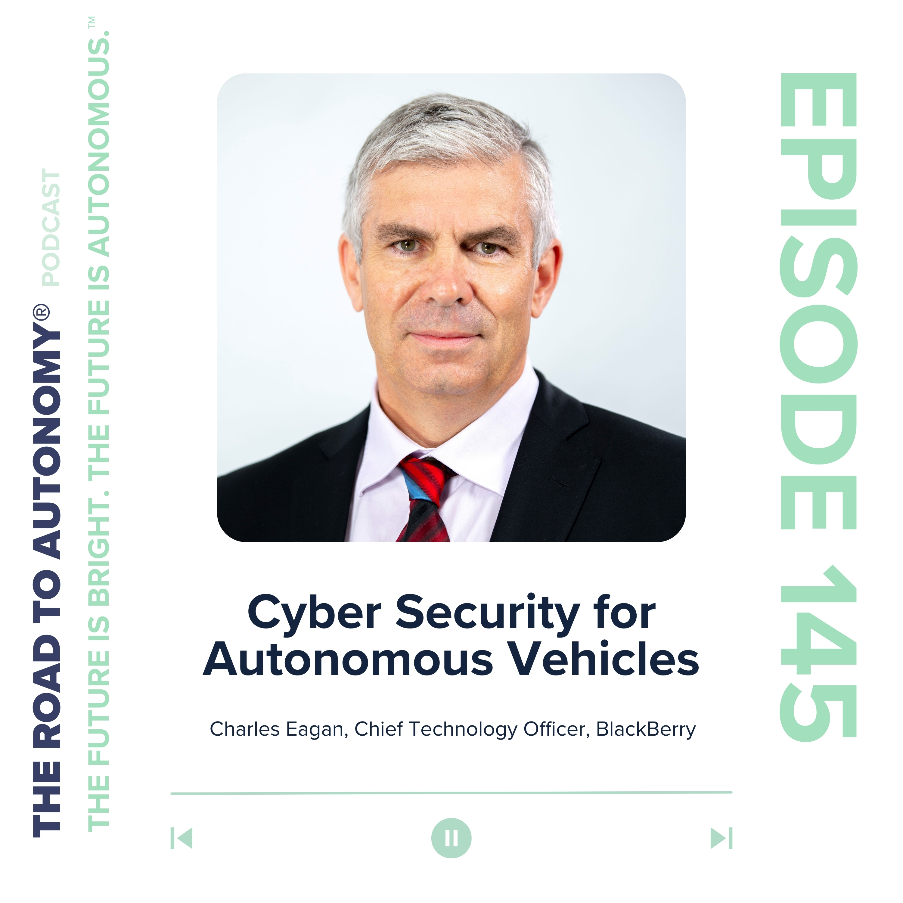 Episode 145 | Cyber Security for Autonomous Vehicles