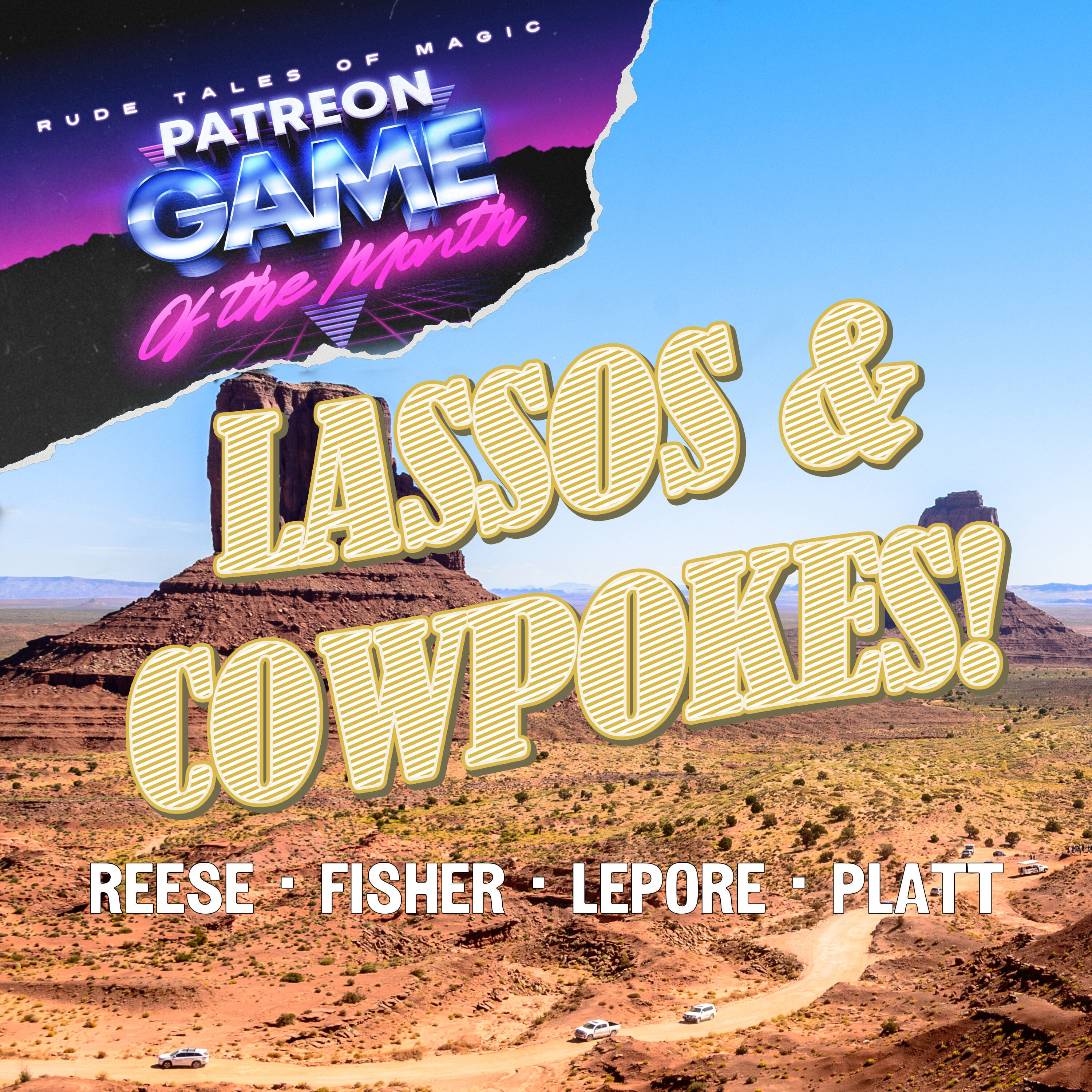 [Patreon Preview] Lassos & Cowpokes!