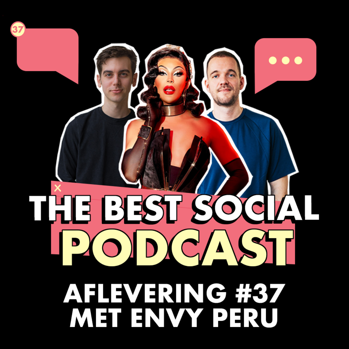 The Best Social Podcast #37 - Envy Peru
