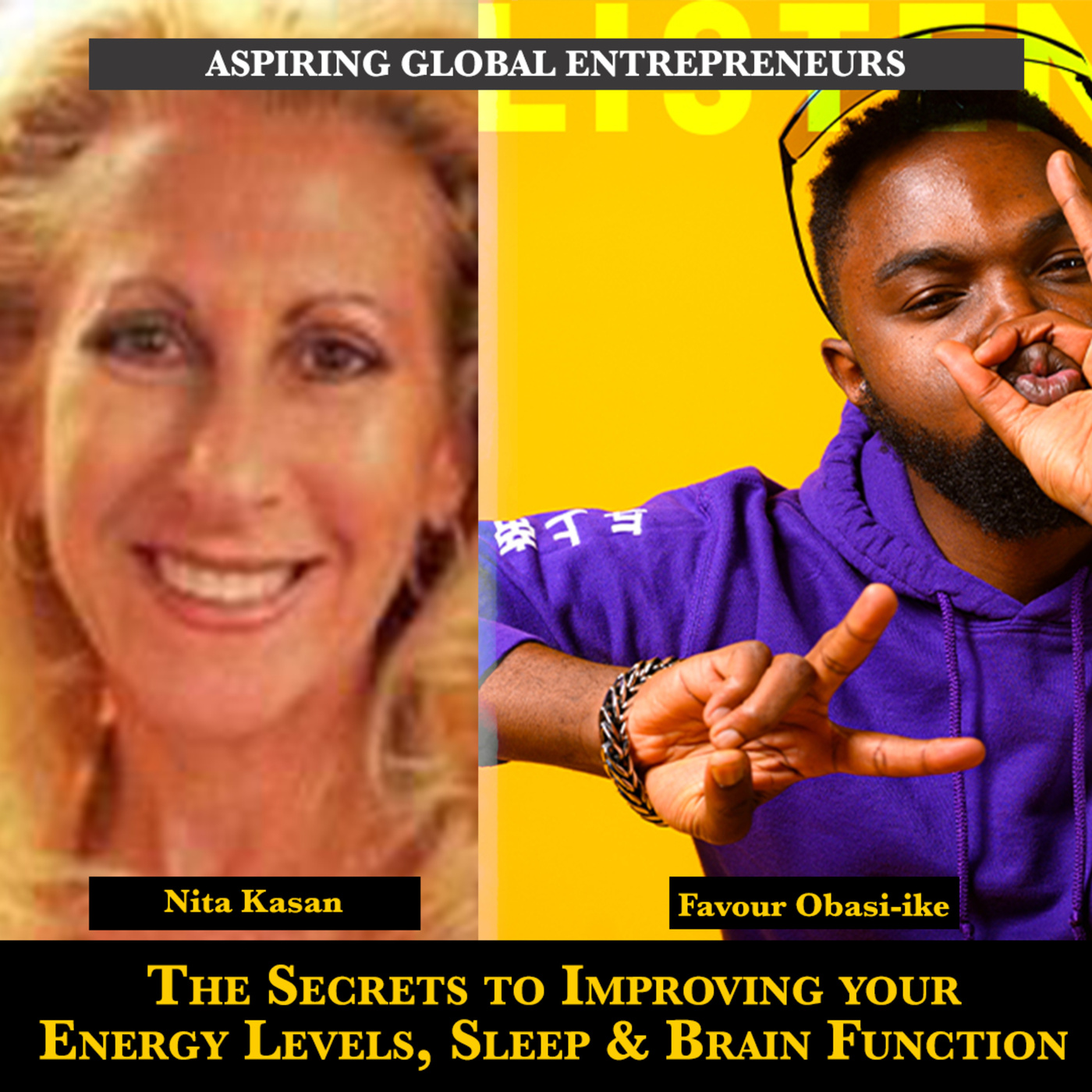 (A.G.E) The Secrets to Improving your Energy Levels, Sleep & Brain Function with Nita Kasan 🧠 - 144