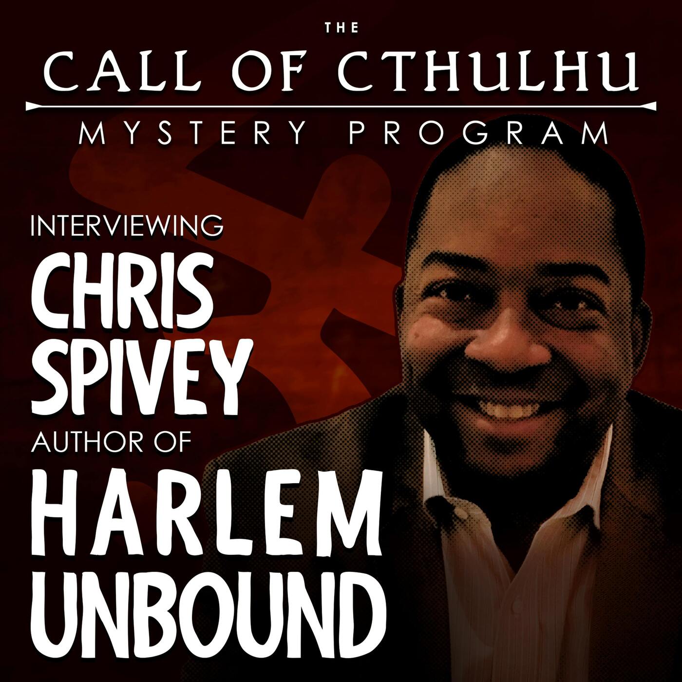 The Call of Cthulhu Mystery Program