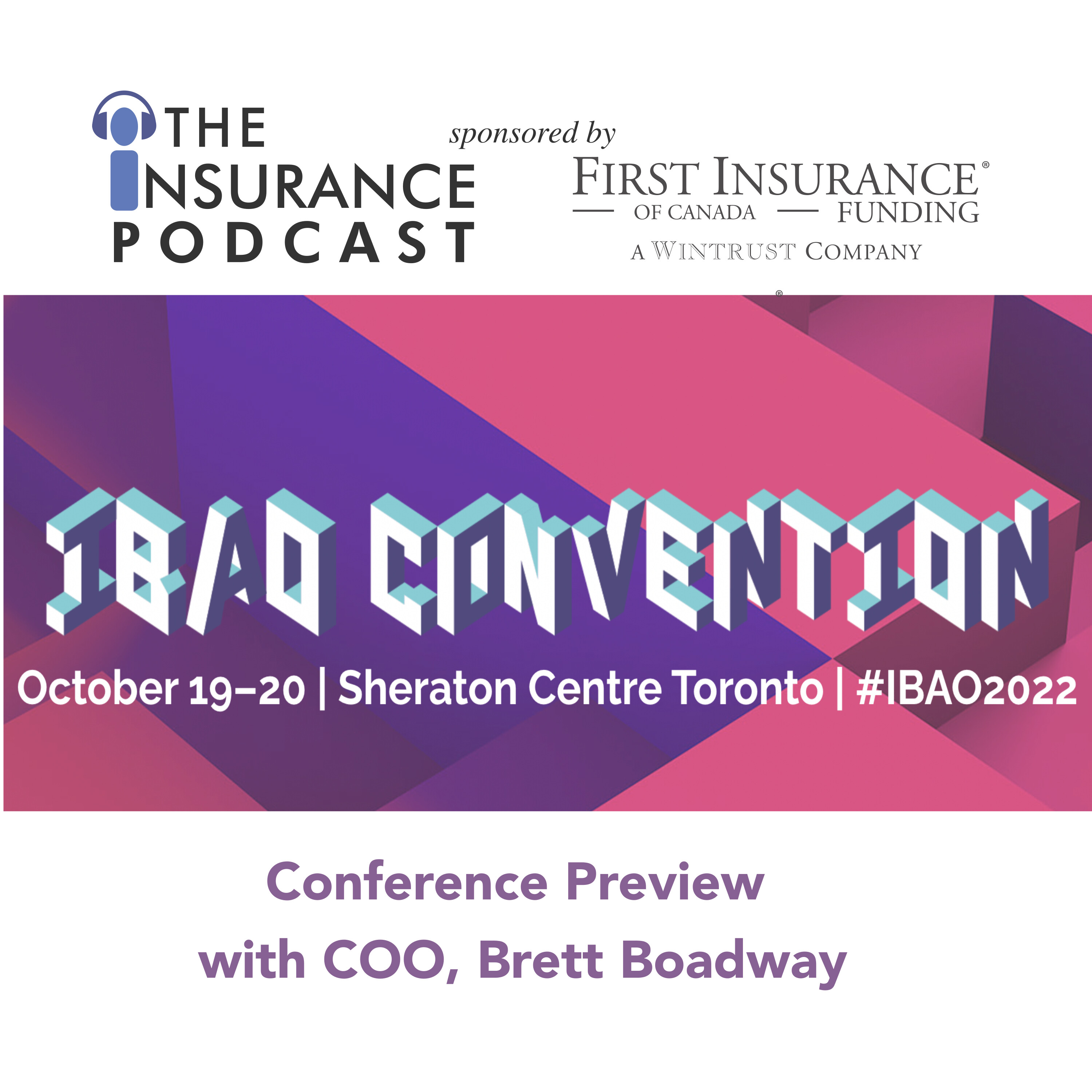 IBAO Convention 2022  Preview with Brett Boadway Image